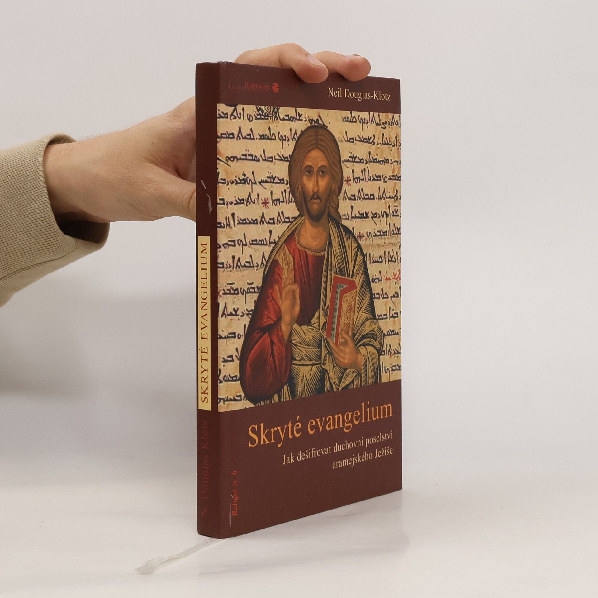 Neil Douglas-Klotz Skryté evangelium