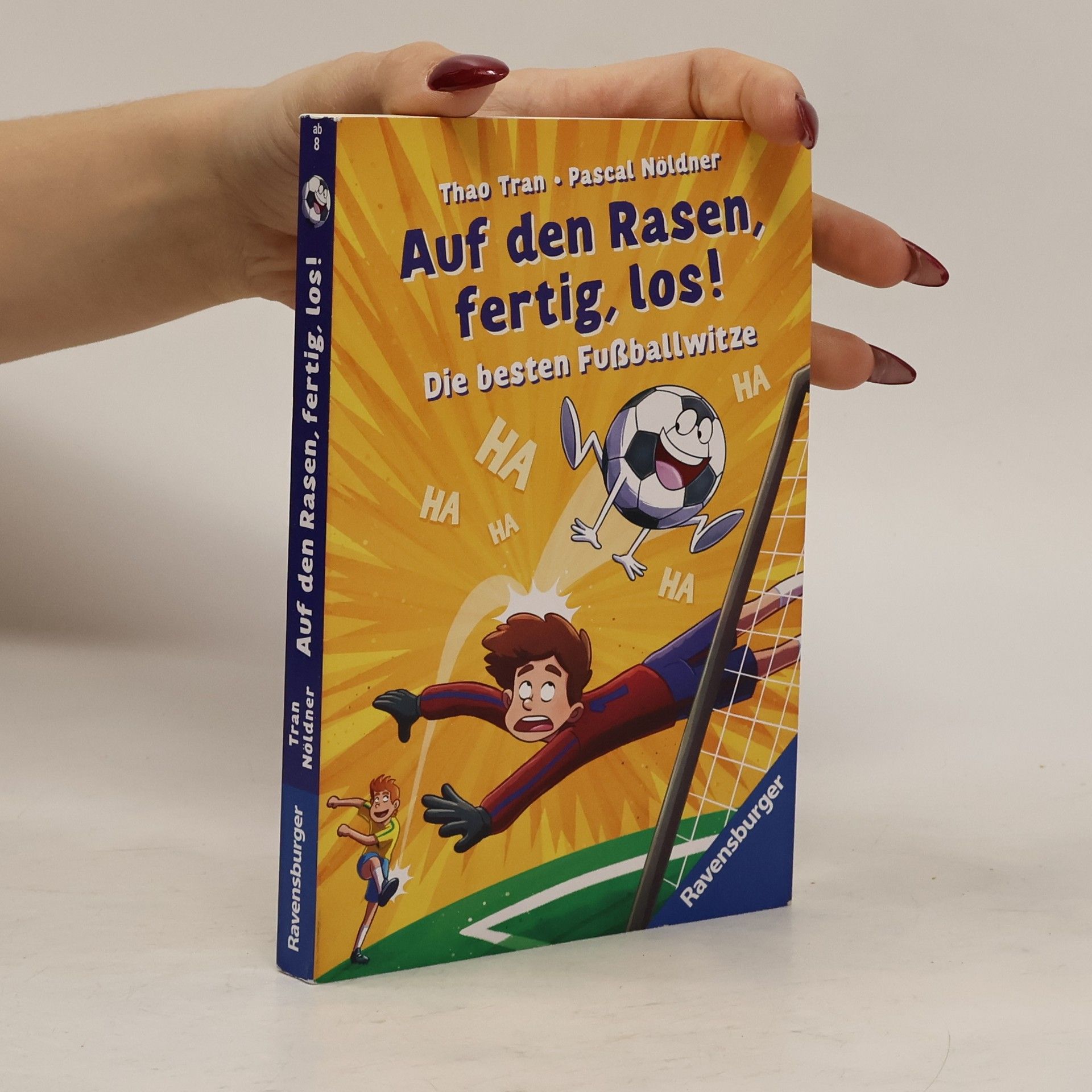 Thao Tran Auf den Rasen, fertig, los! Die besten Fußballwitze zur EM