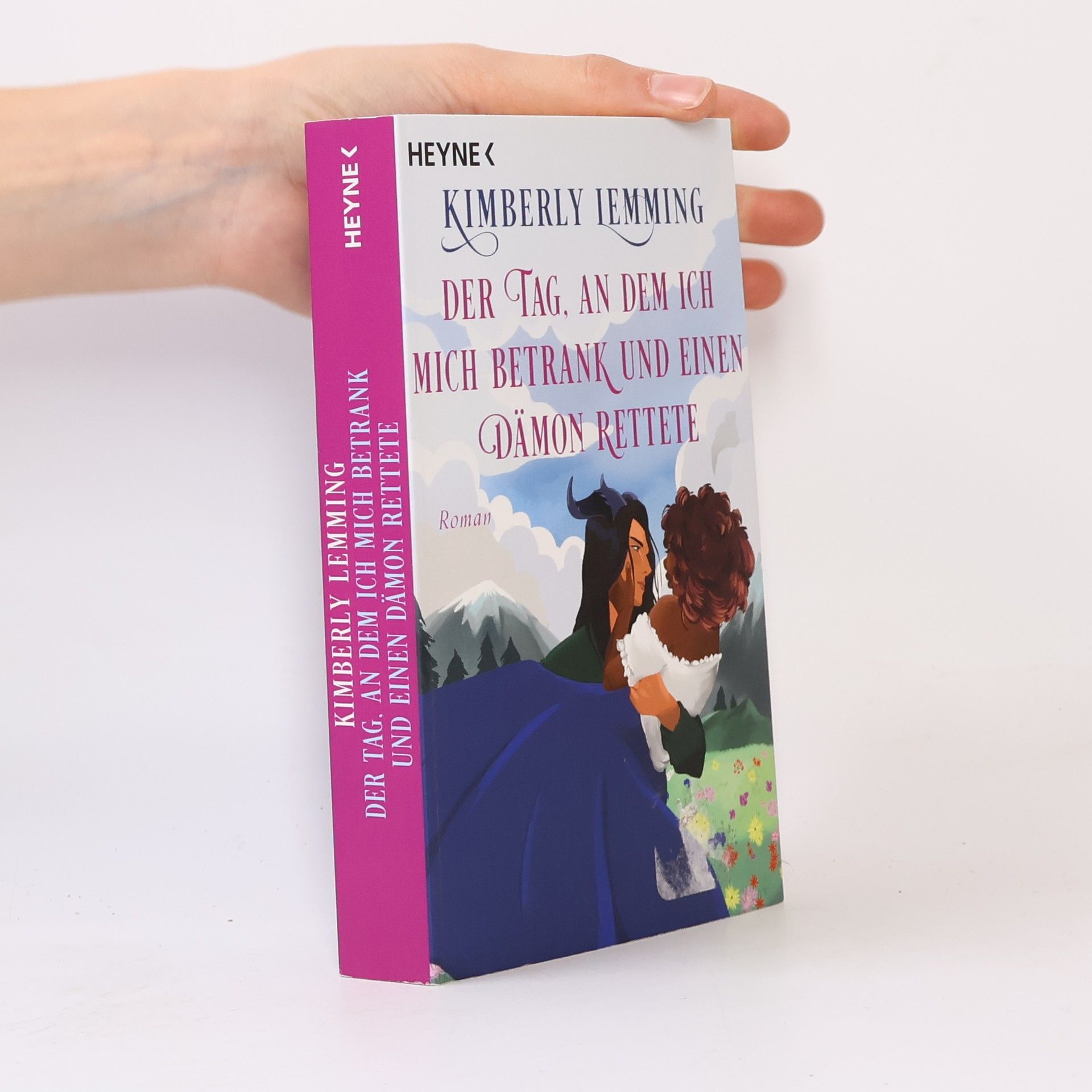 Kimberly Lemming Der Tag, an dem ich mich betrank und einen Dämon rettete