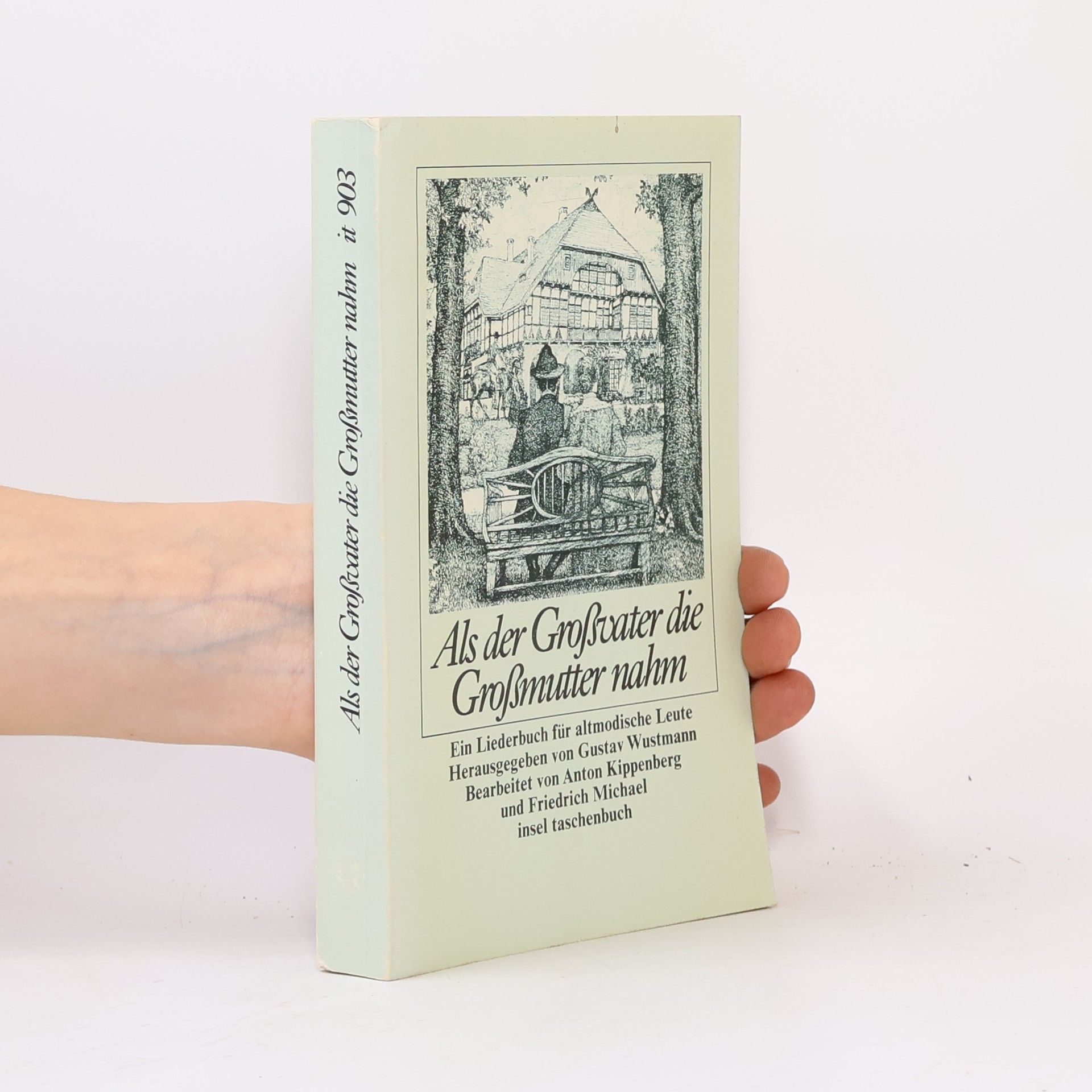 Als der Grossvater die Grossmutter nahm