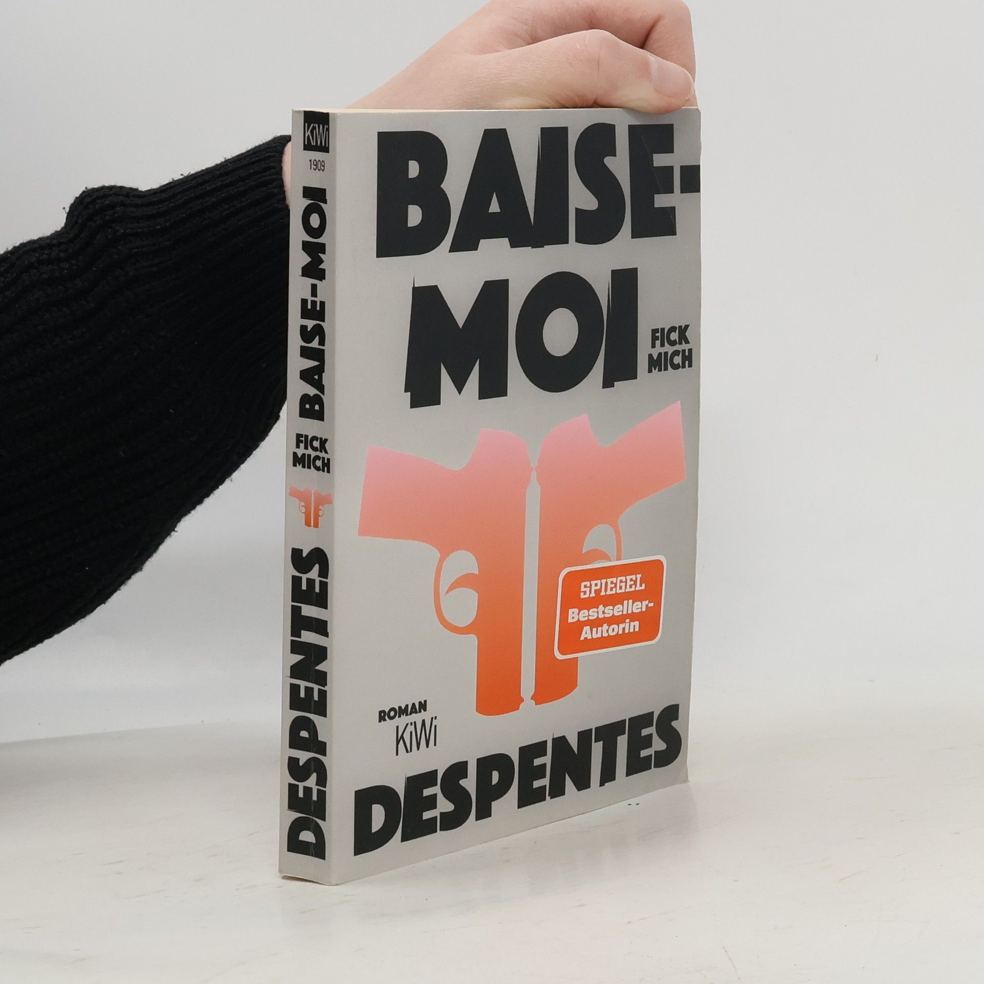 Virginie Despentes Baise-moi – Fick mich