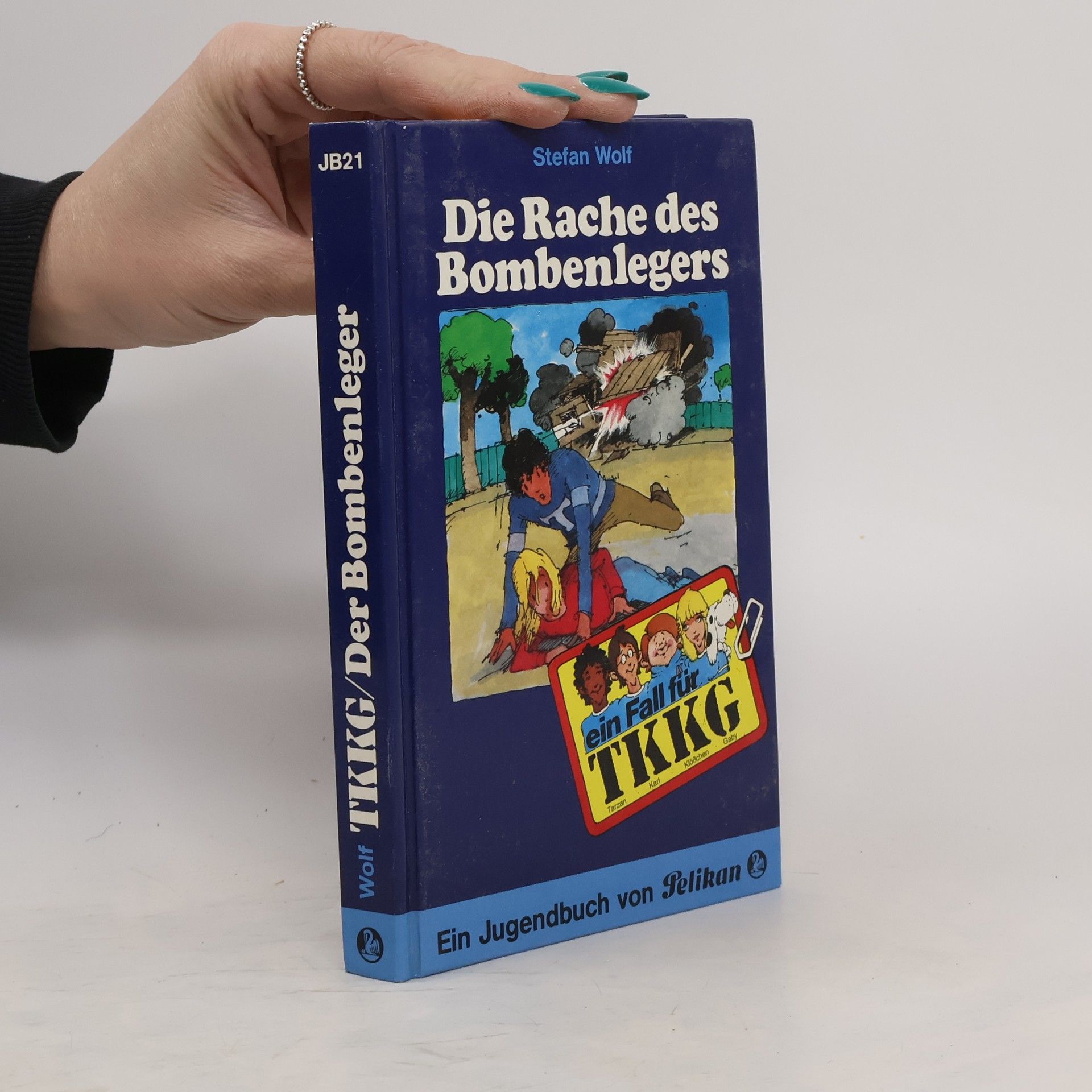 Rolf Kalmuczak Ein Fall für TKKG, Bd.21. Die Rache des Bombenlegers