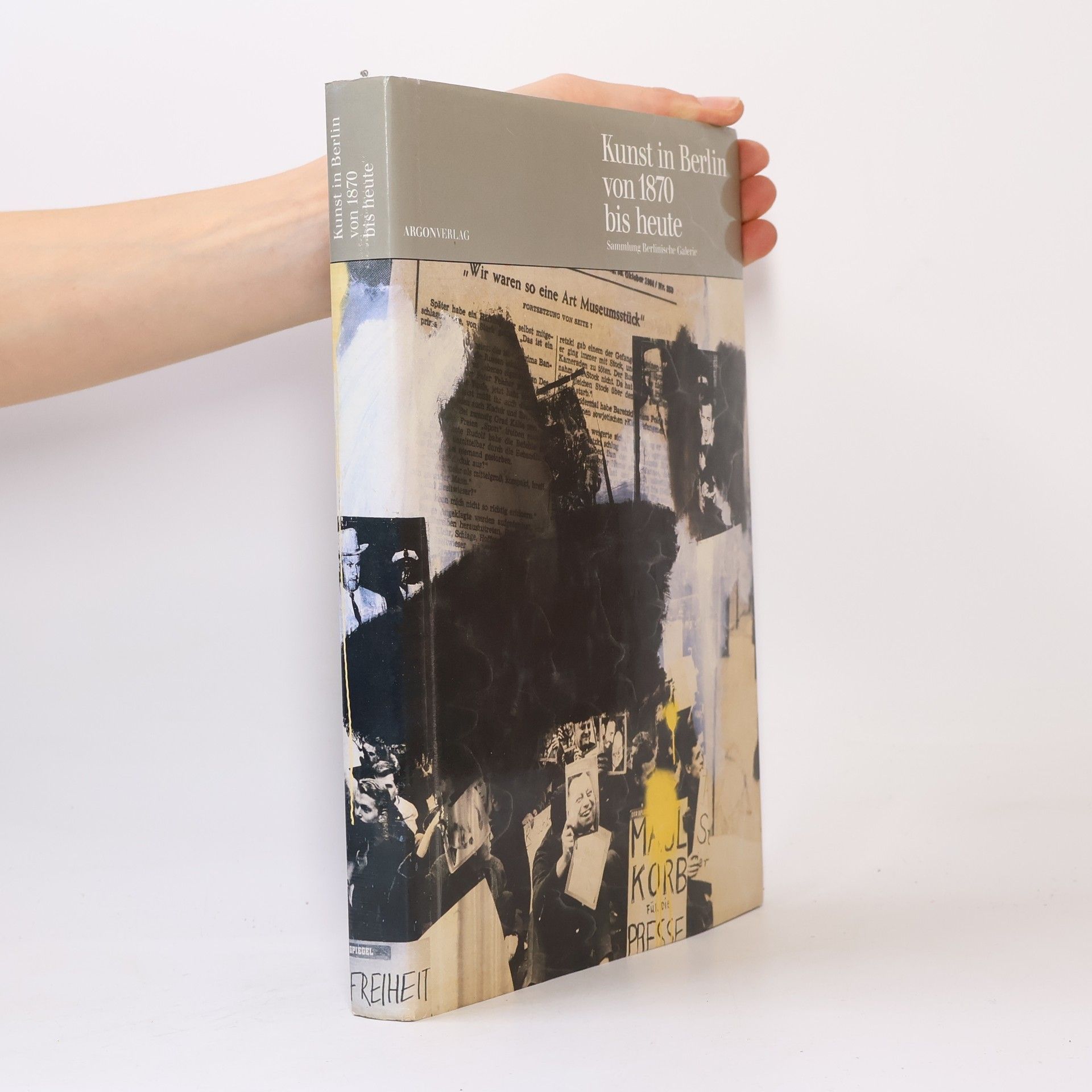 Kunst in Berlin von 1870 [achtzehnhundertsiebzig] bis heute