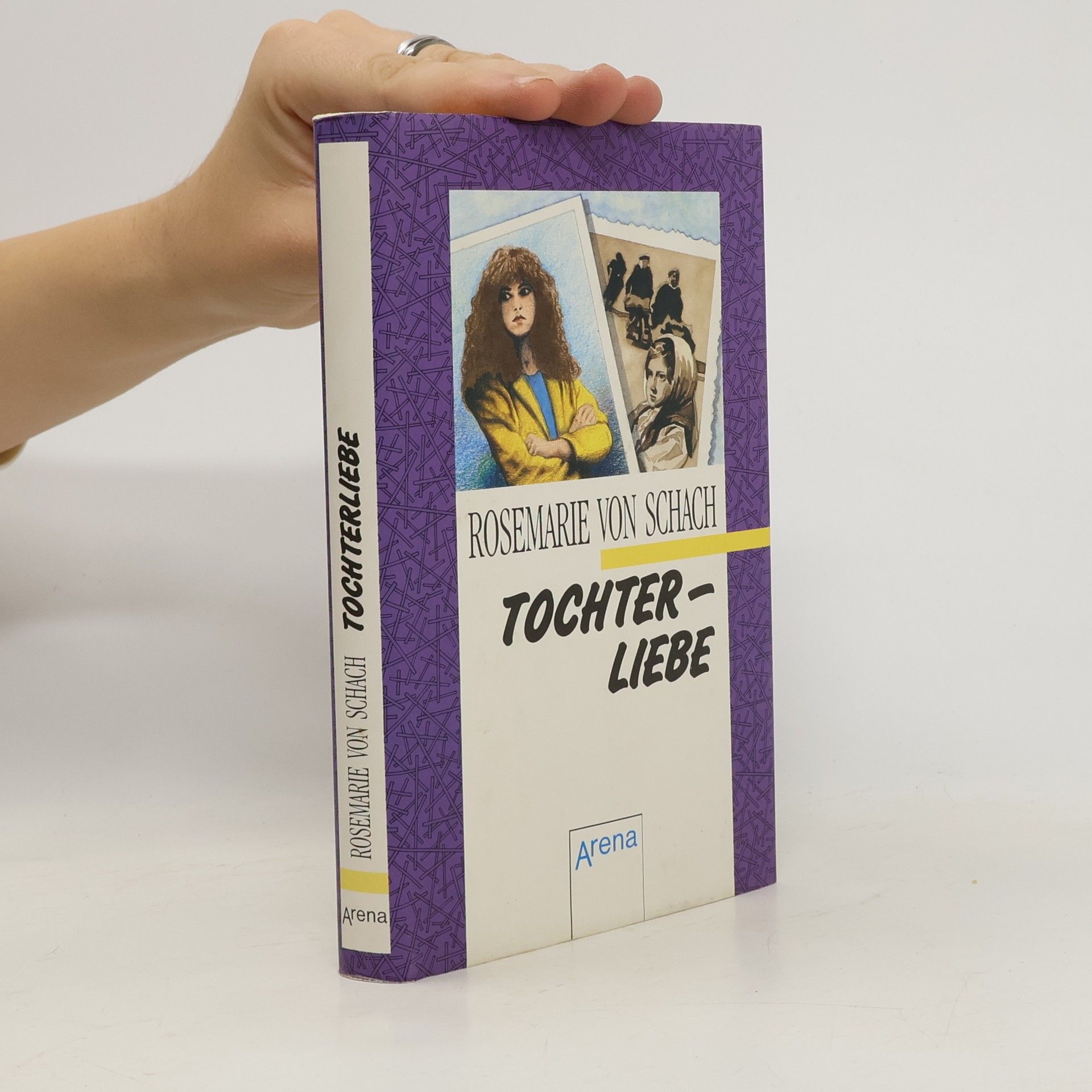 Rosemarie von Schach Tochterliebe