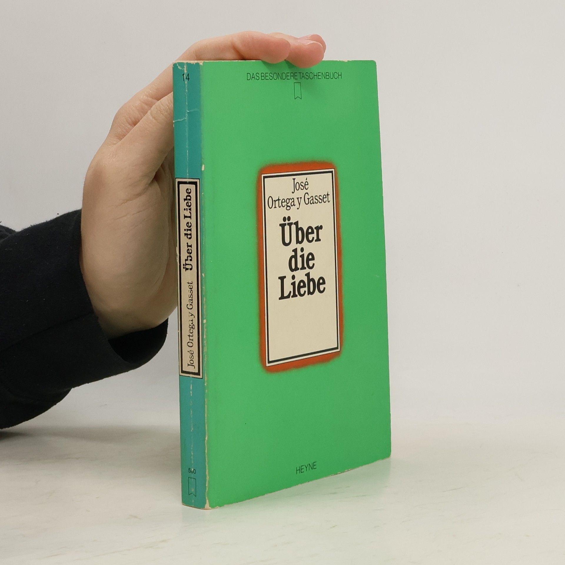 José Ortega y Gasset Über die Liebe