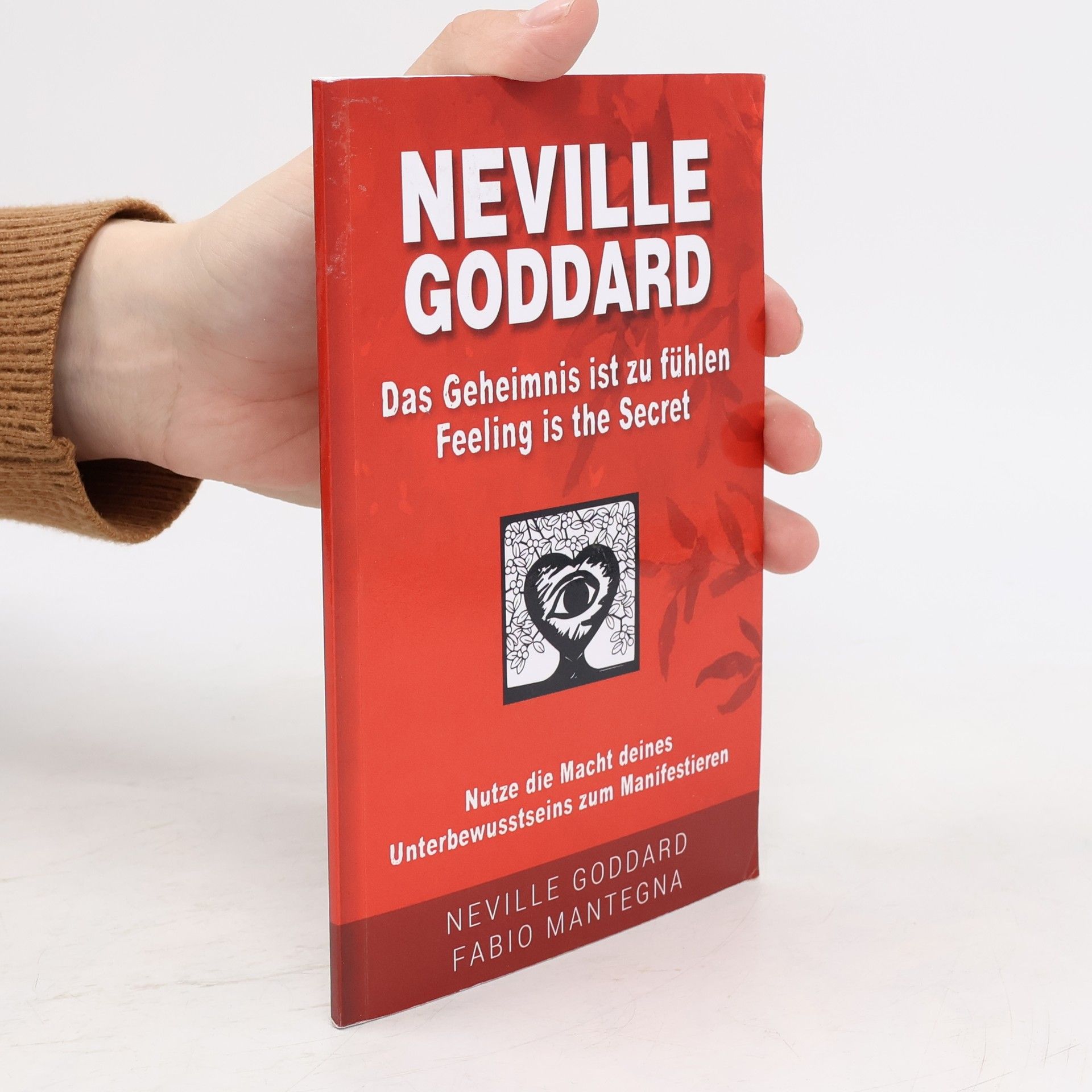 Fabio Mantegna Das Geheimnis ist zu fühlen (Feeling Is the Secret)