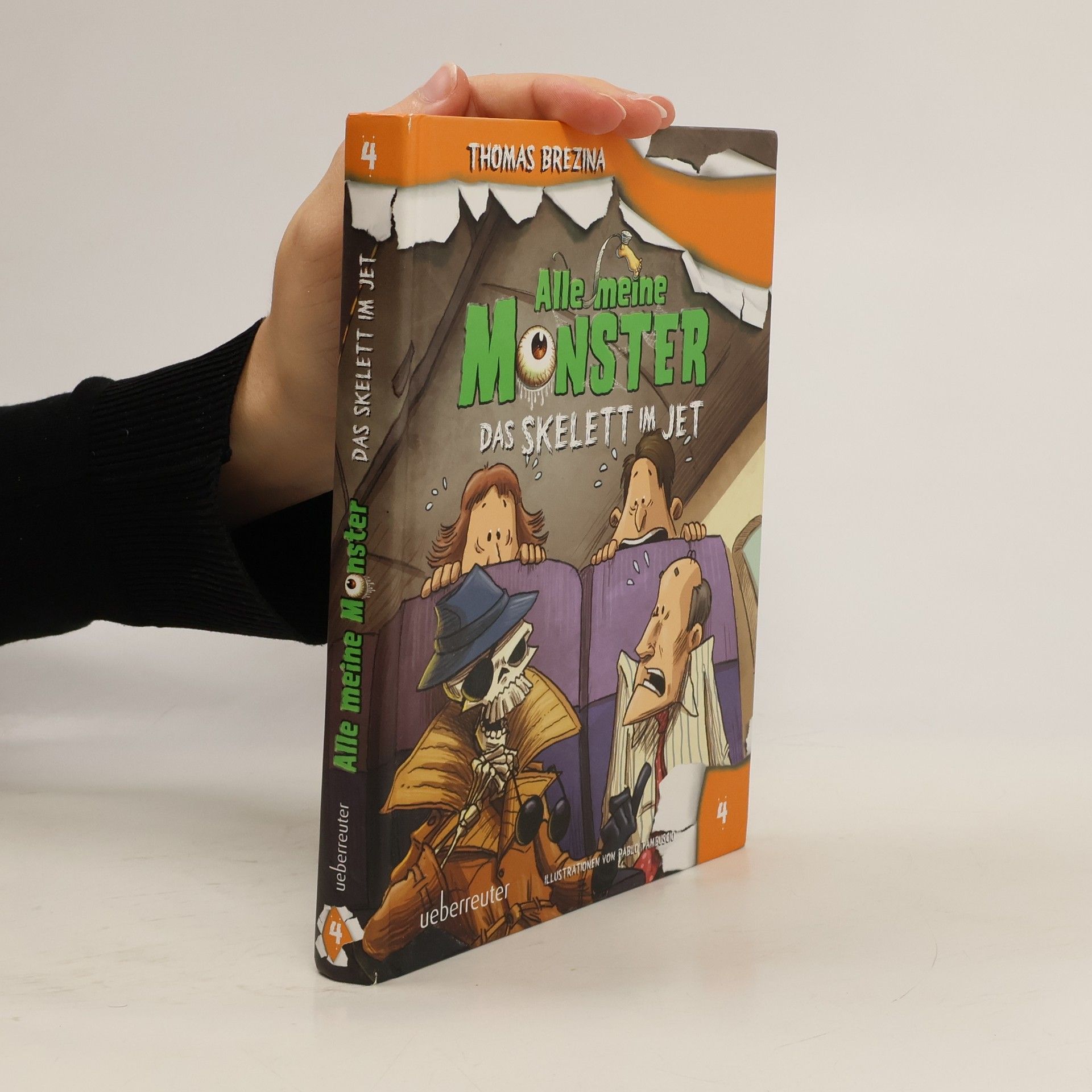 Thomas Brezina Alle meine Monster: Das Skelett im Jet