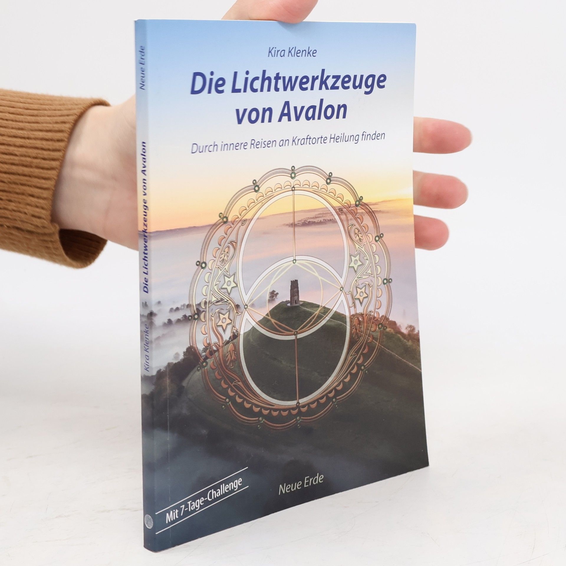 Die Lichtwerkzeuge von Avalon