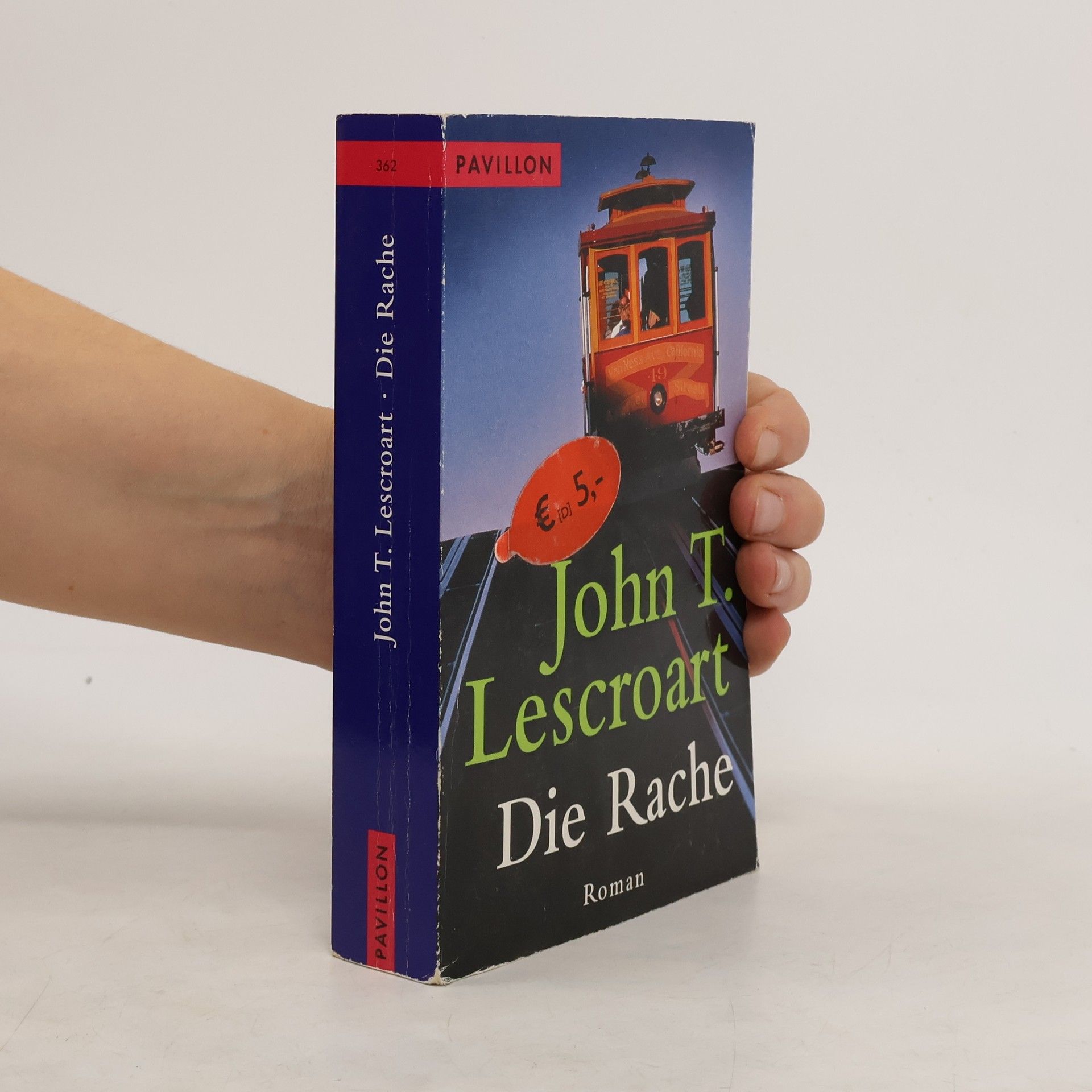 John T. Lescroart Die Rache. Roman