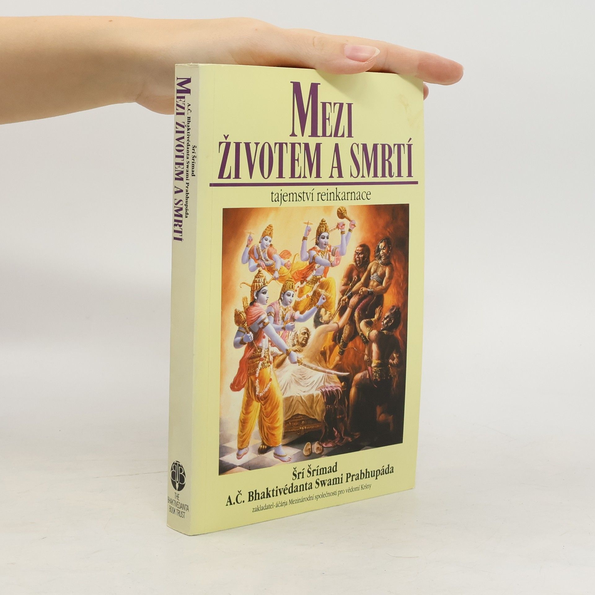 A. C. Bhaktivedanta Swami Prabhupada Mezi životem a smrtí