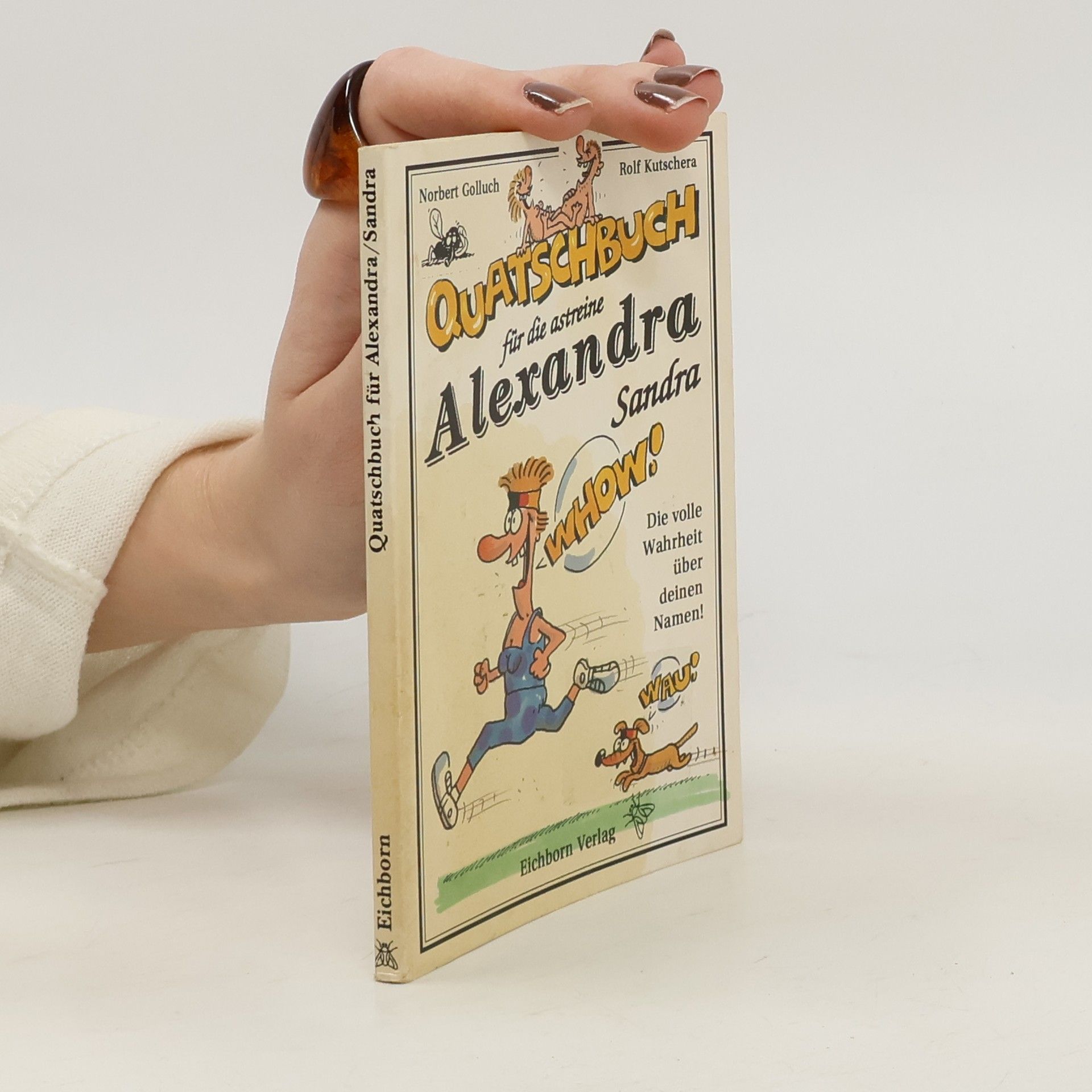 Norbert Golluch Quatschbuch für die astreine Alexandra, Sandra