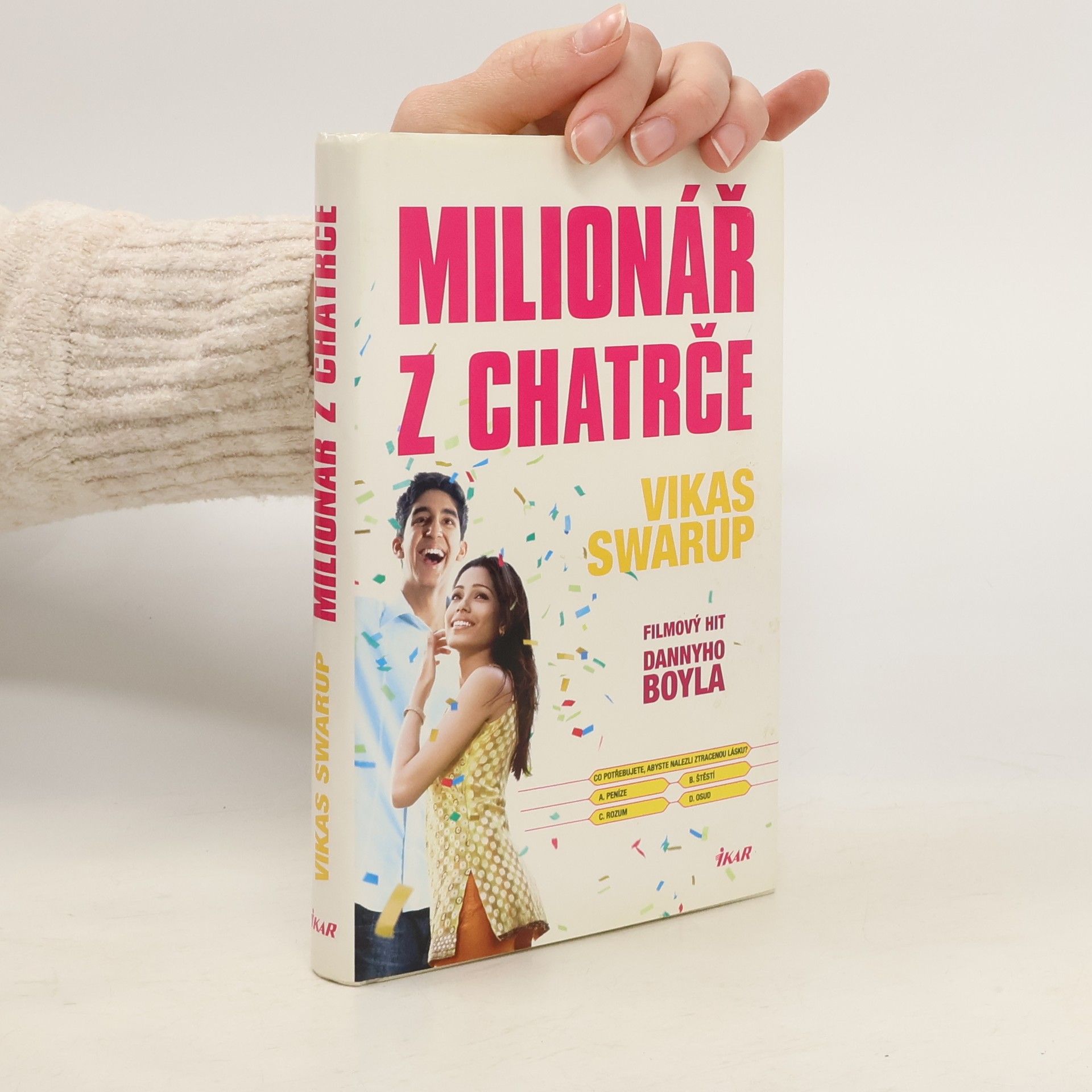 Vikas Swarup Milionář z chatrče