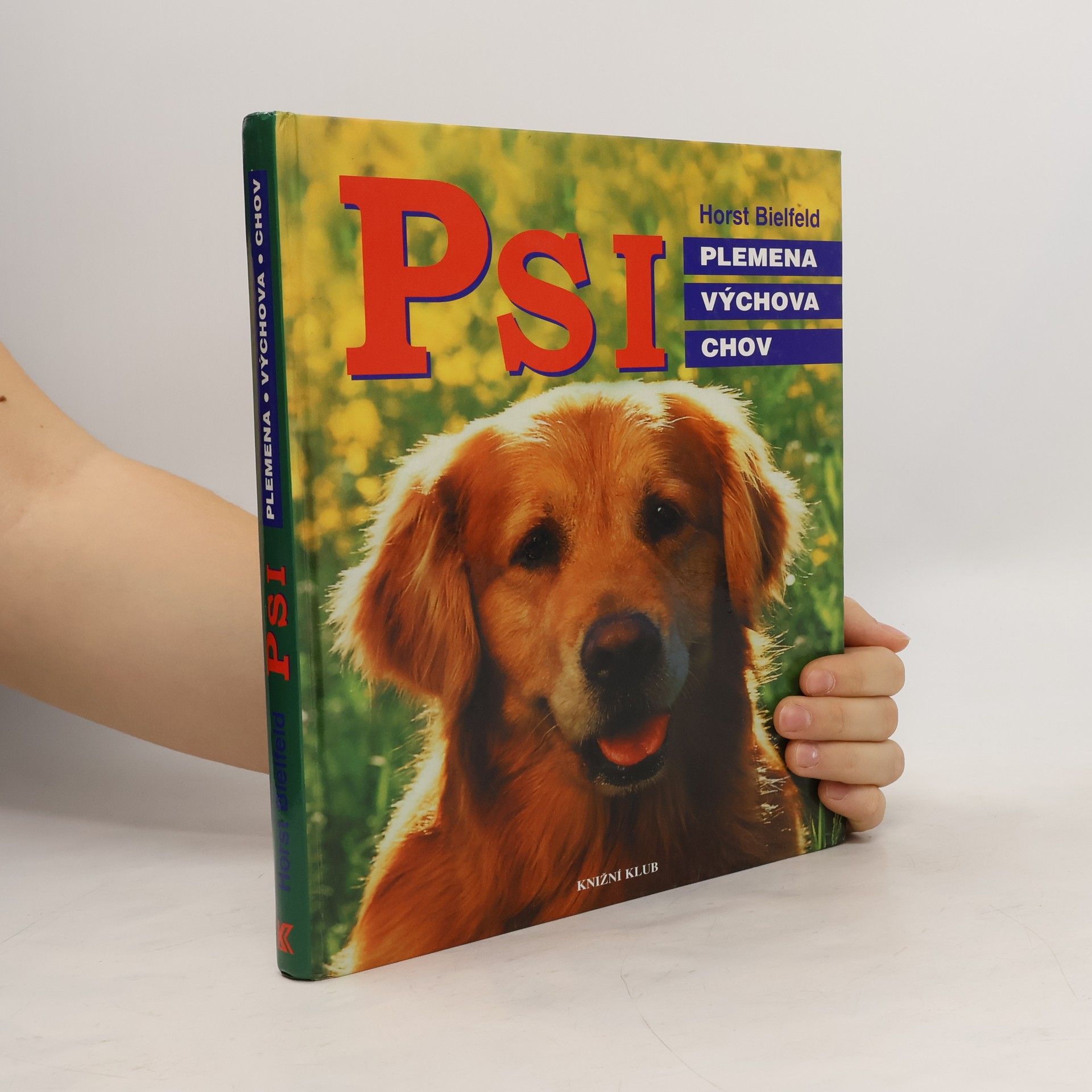 Helena Kholová Psi. Plemena, výchova, chov
