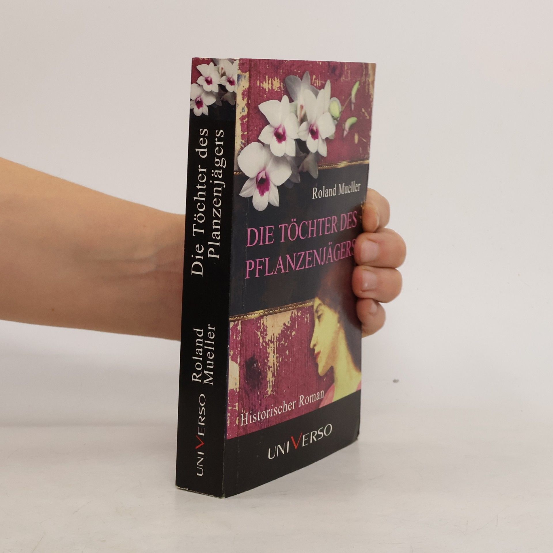 Die Töchter des Pflanzenjägers