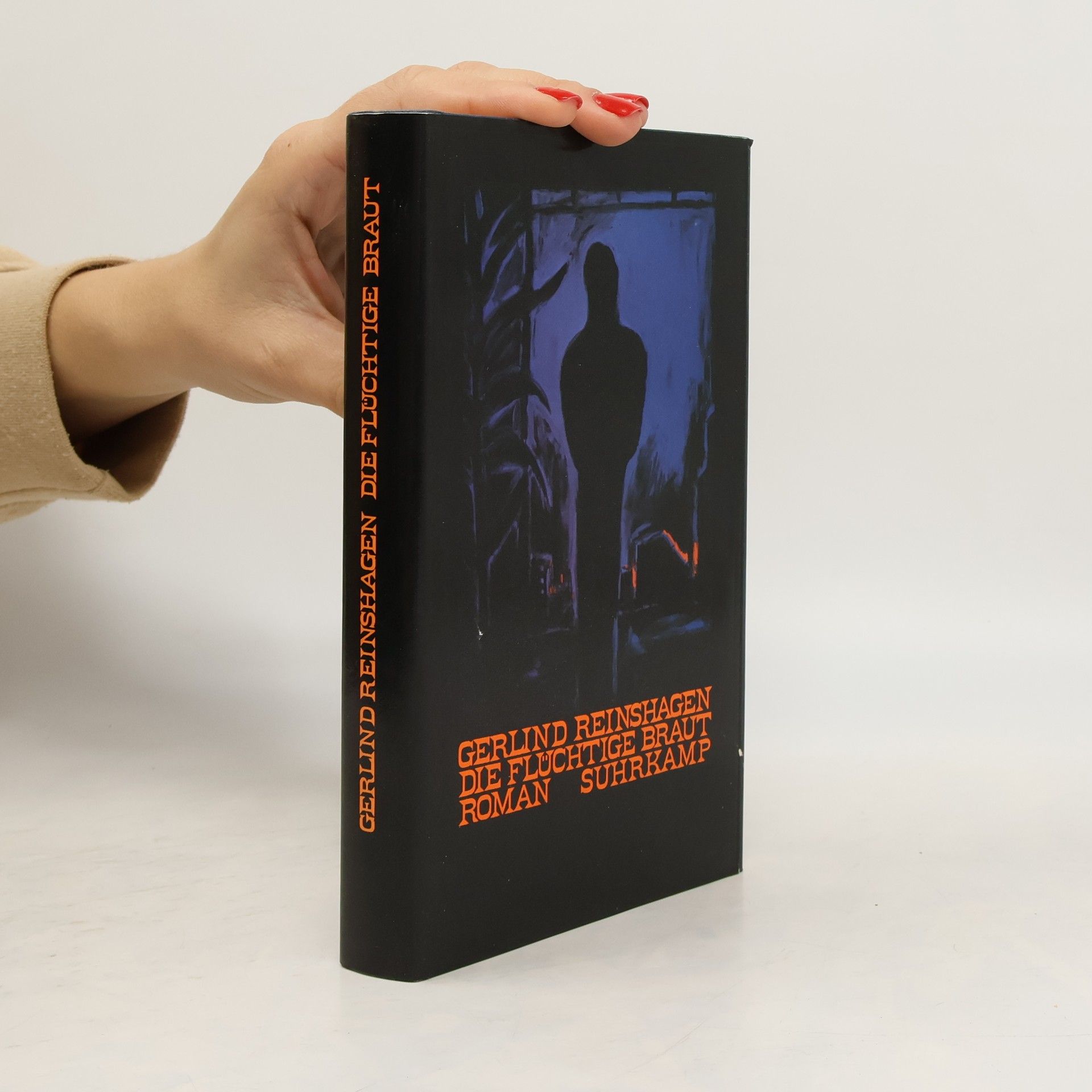 Gerlind Reinshagen Die flüchtige Braut. Roman