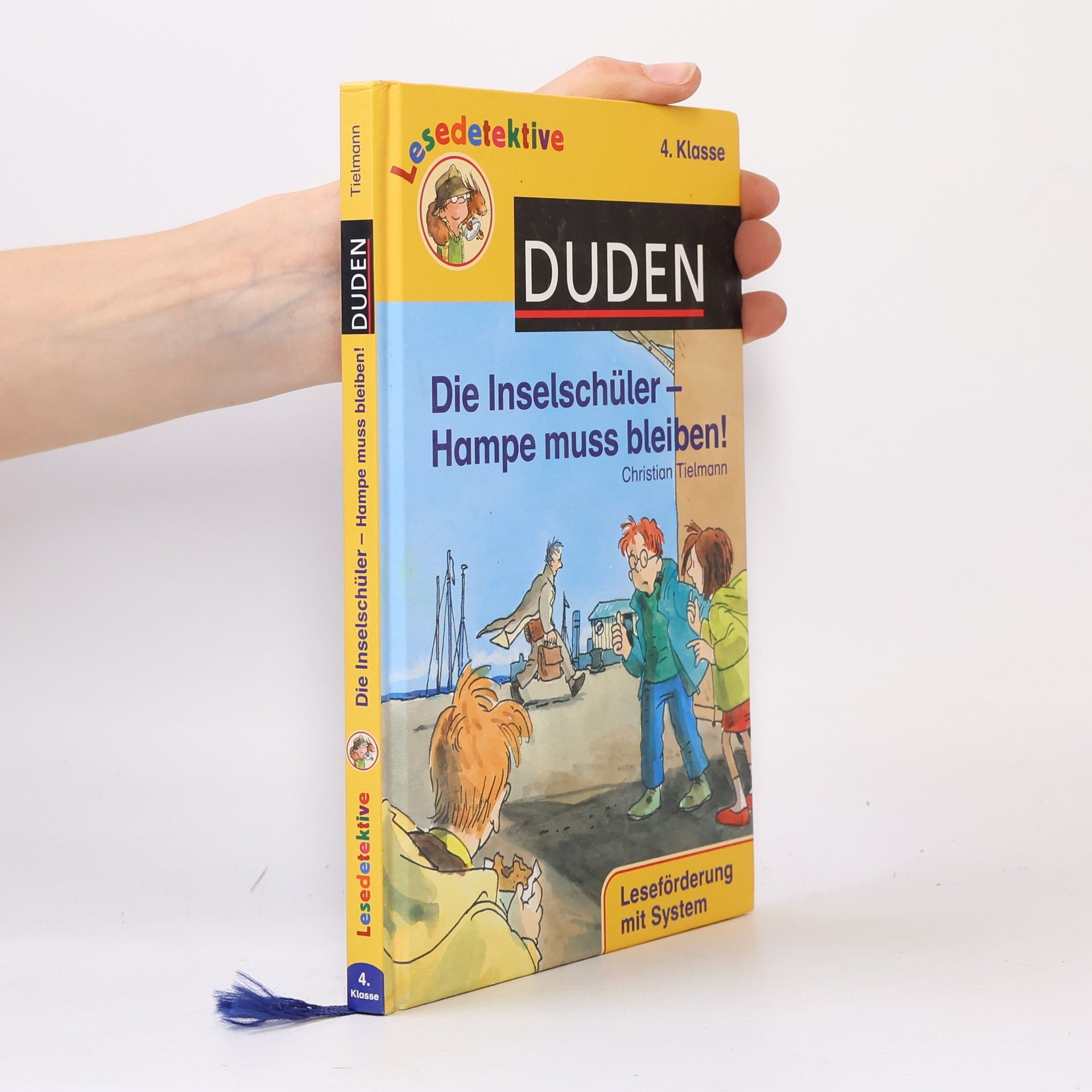 Christian Tielmann Die Inselschüler. Hampe muss bleiben!