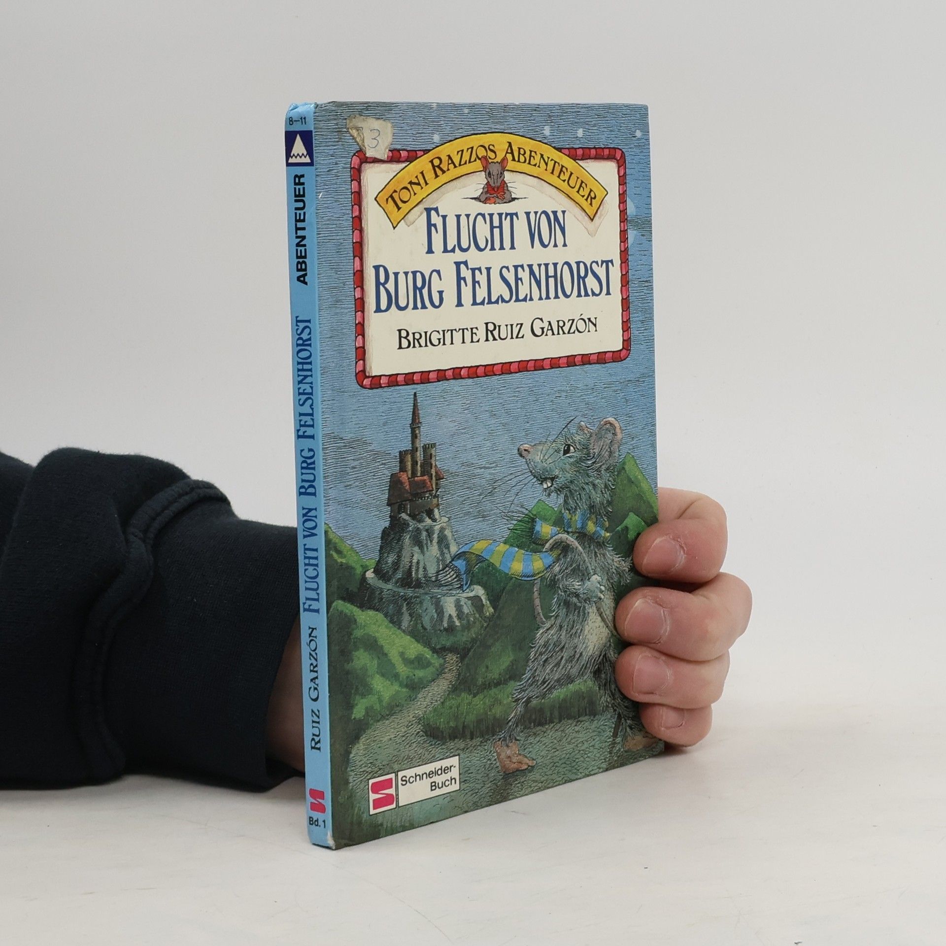 Brigitte Ruiz y Garzón Toni Razzos Abenteuer : Flucht von Burg Felsenhorst