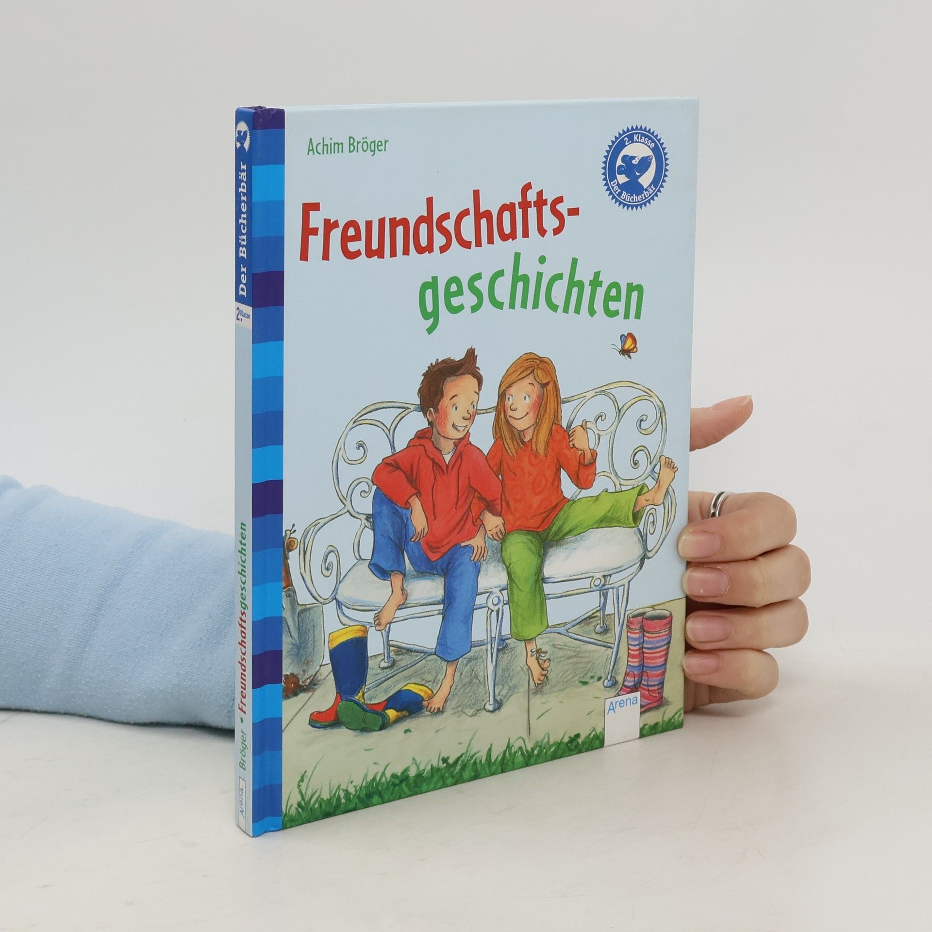 Achim Bröger Freundschaftsgeschichten