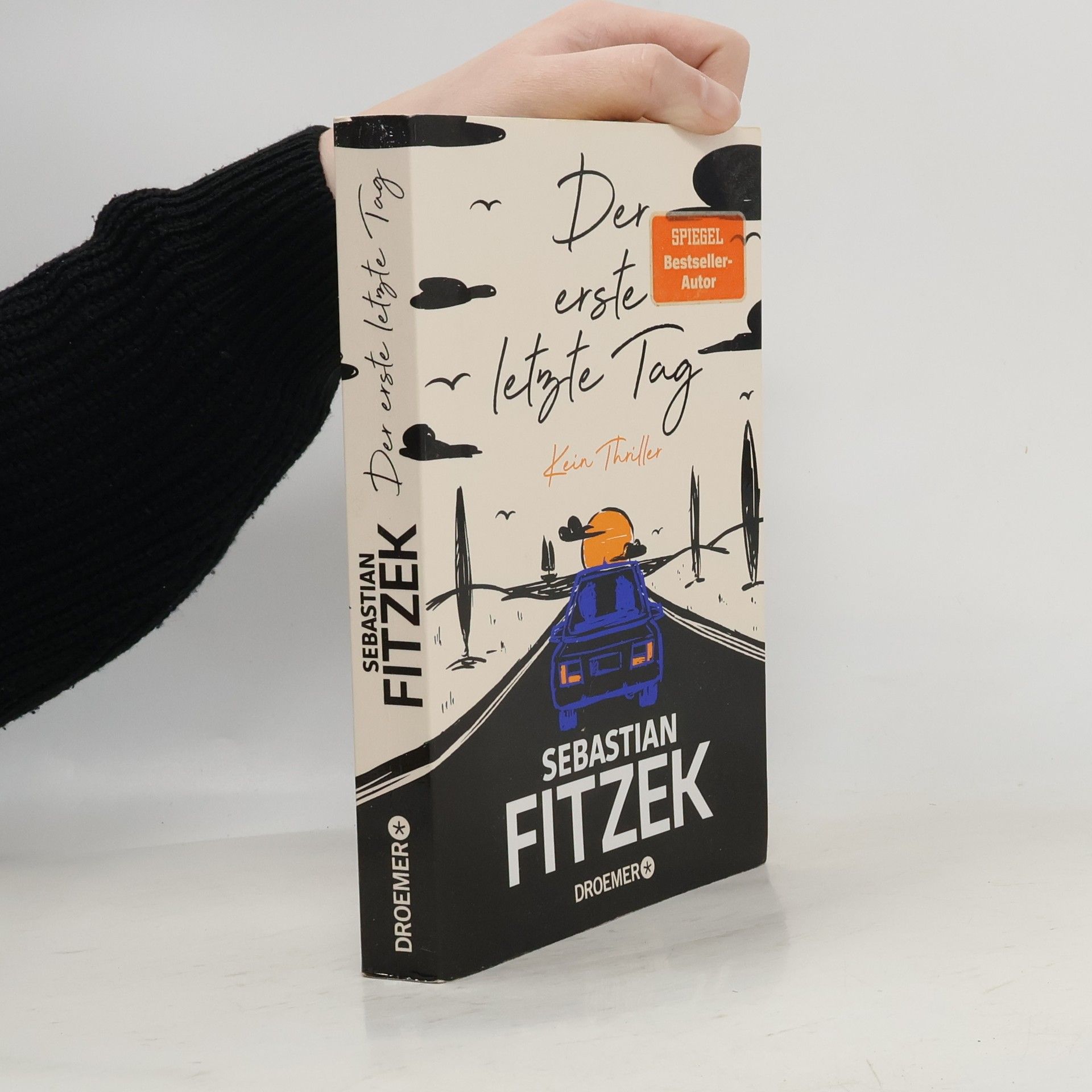 Sebastian Fitzek Der erste letzte Tag