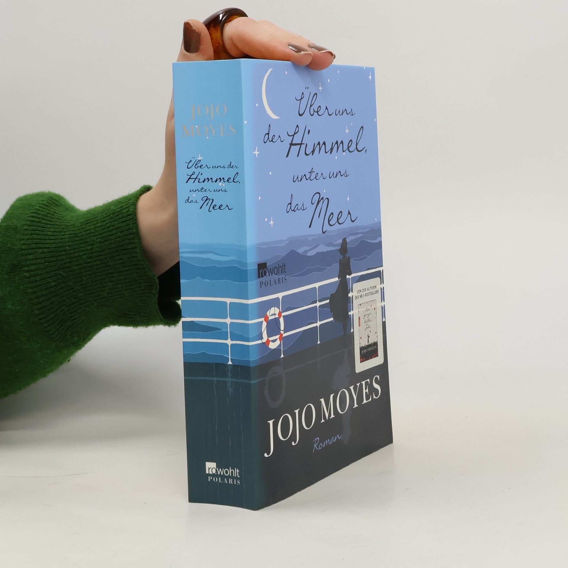 Jojo Moyes Über uns der Himmel, unter uns das Meer