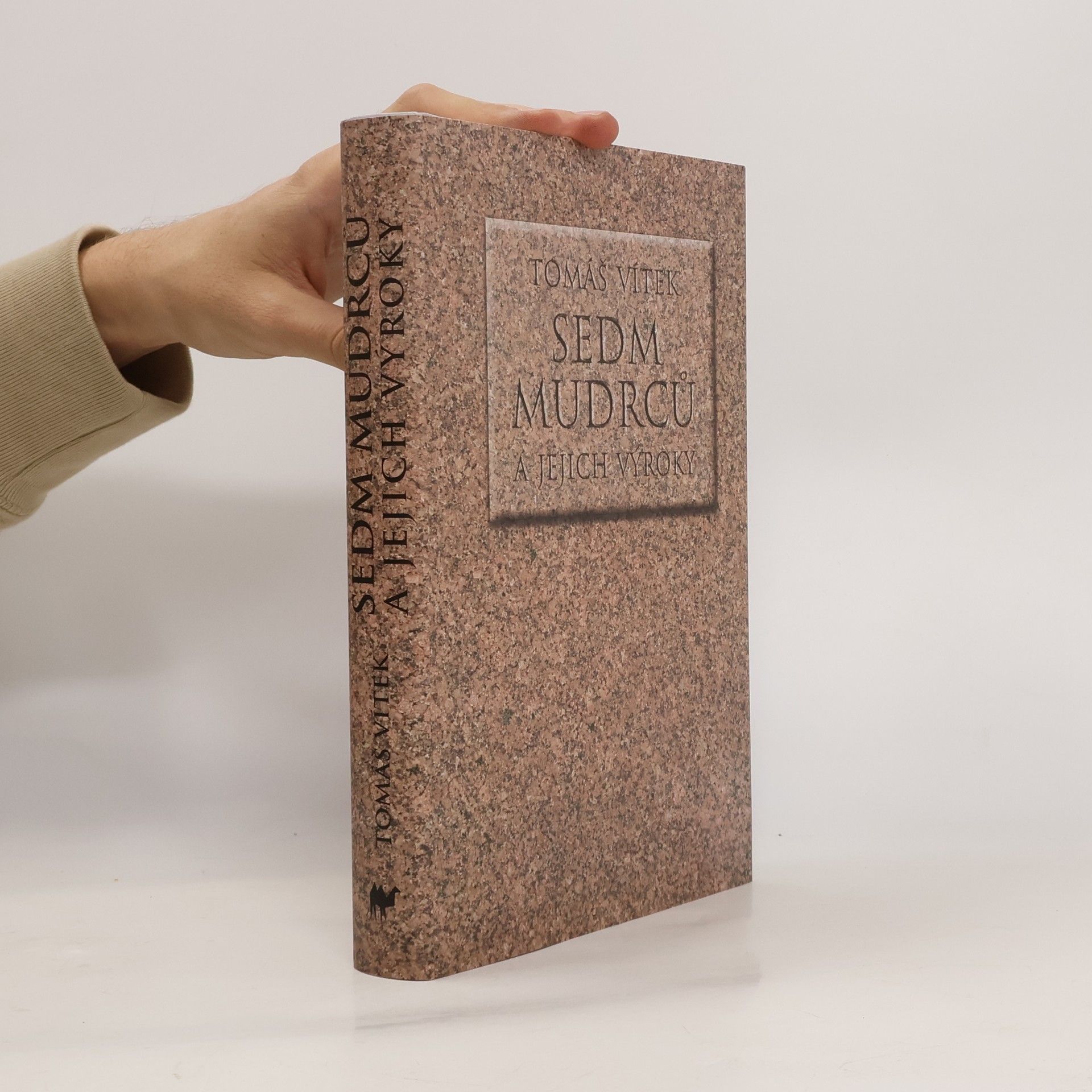 Tomáš Vítek Sedm mudrců a jejich výroky