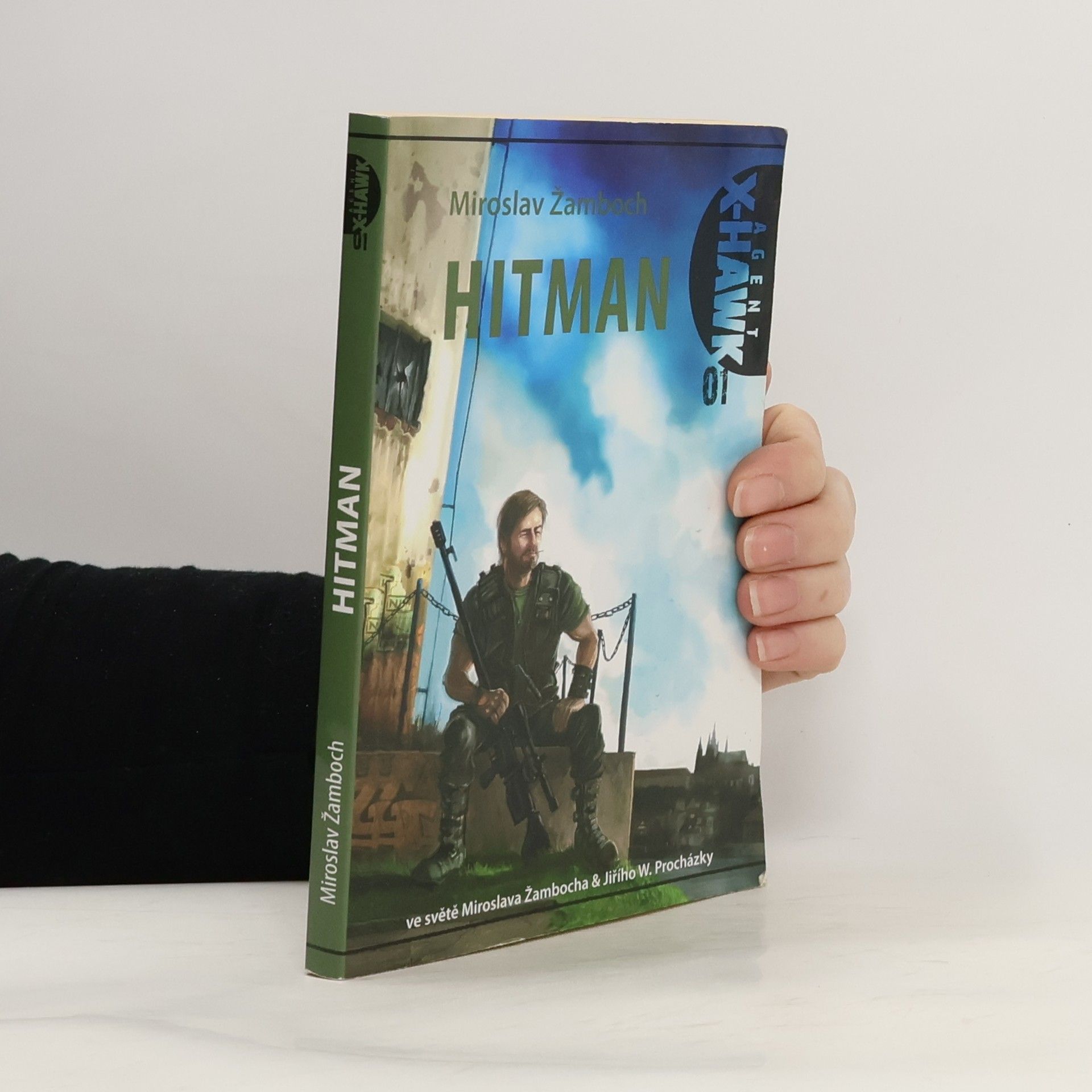 Miroslav Žamboch Agent X-Hawk 1. Hitman