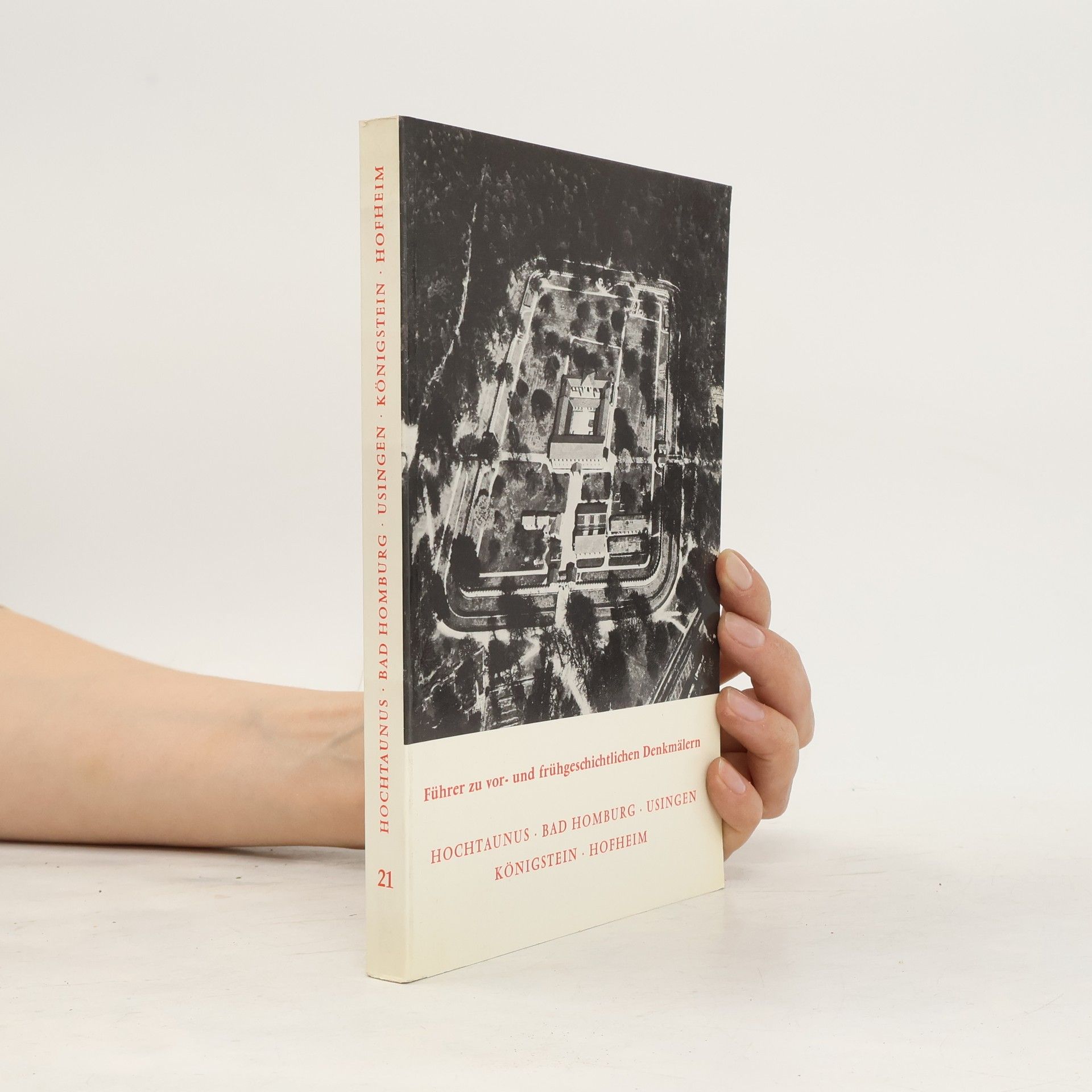 Dietwulf Baatz Hochtaunus. Bad Homburg. Usingen. Königstein. Hofheim