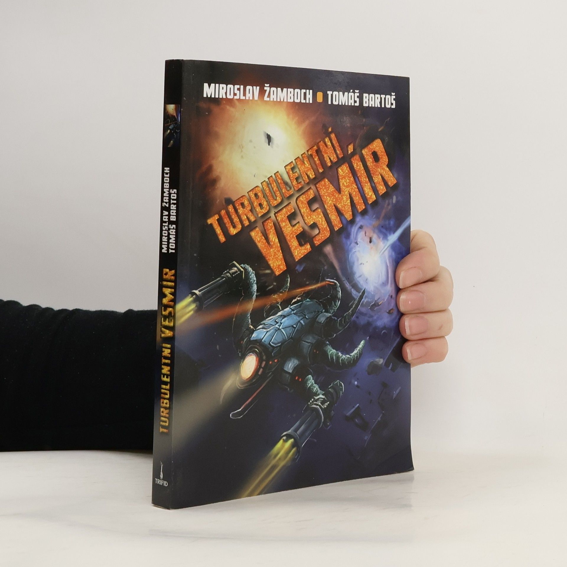 Miroslav Žamboch Turbulentní vesmír