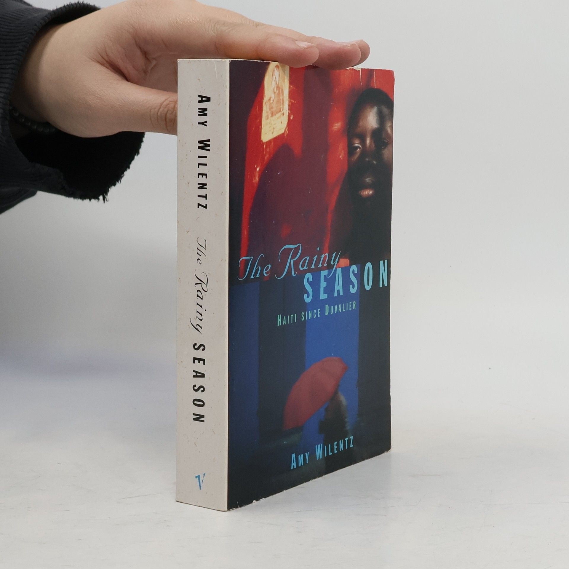 Amy Wilentz The Rainy Season