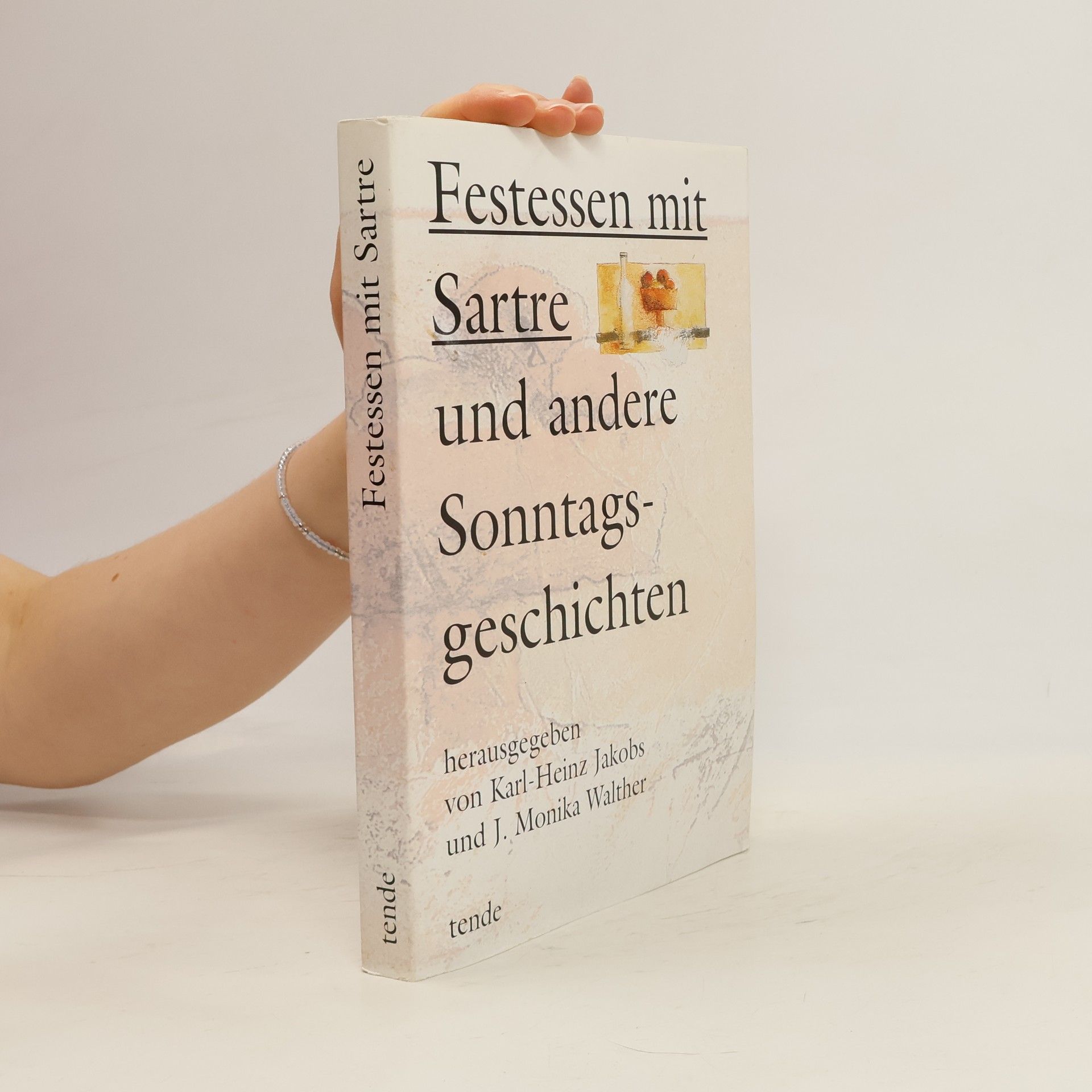 Festessen mit Sartre und andere Sonntagsgeschichten