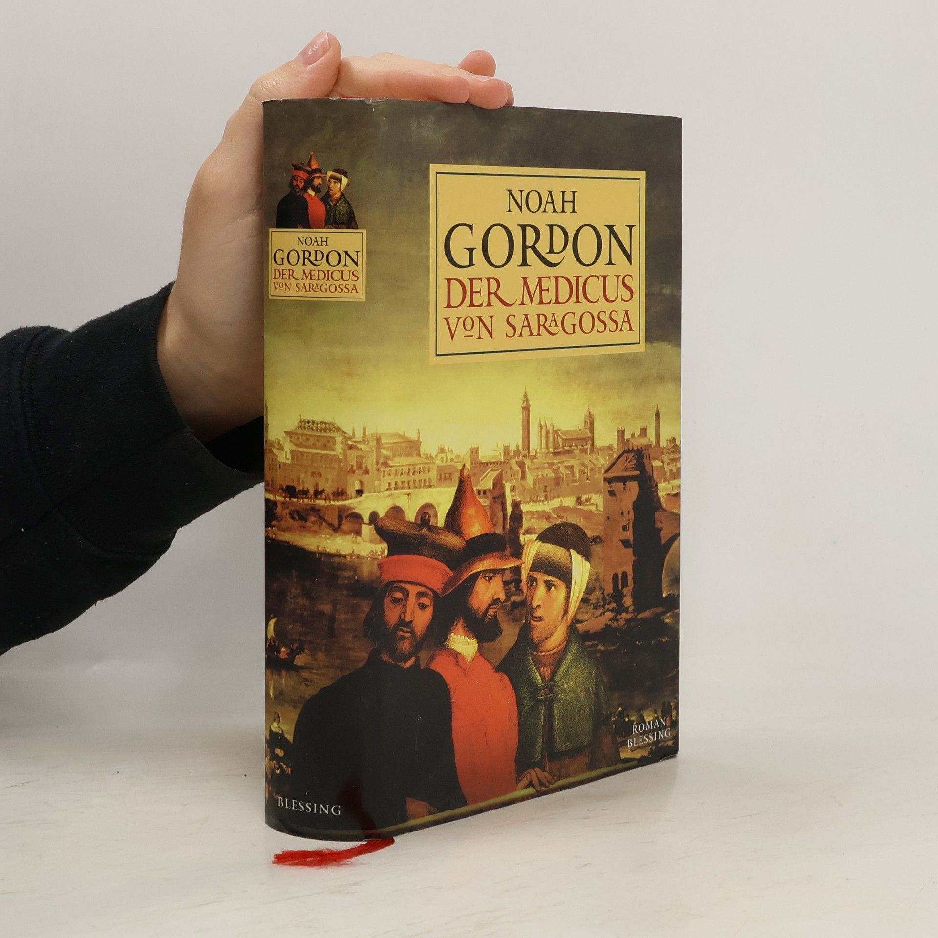 Noah Gordon Der medicus von Saragossa