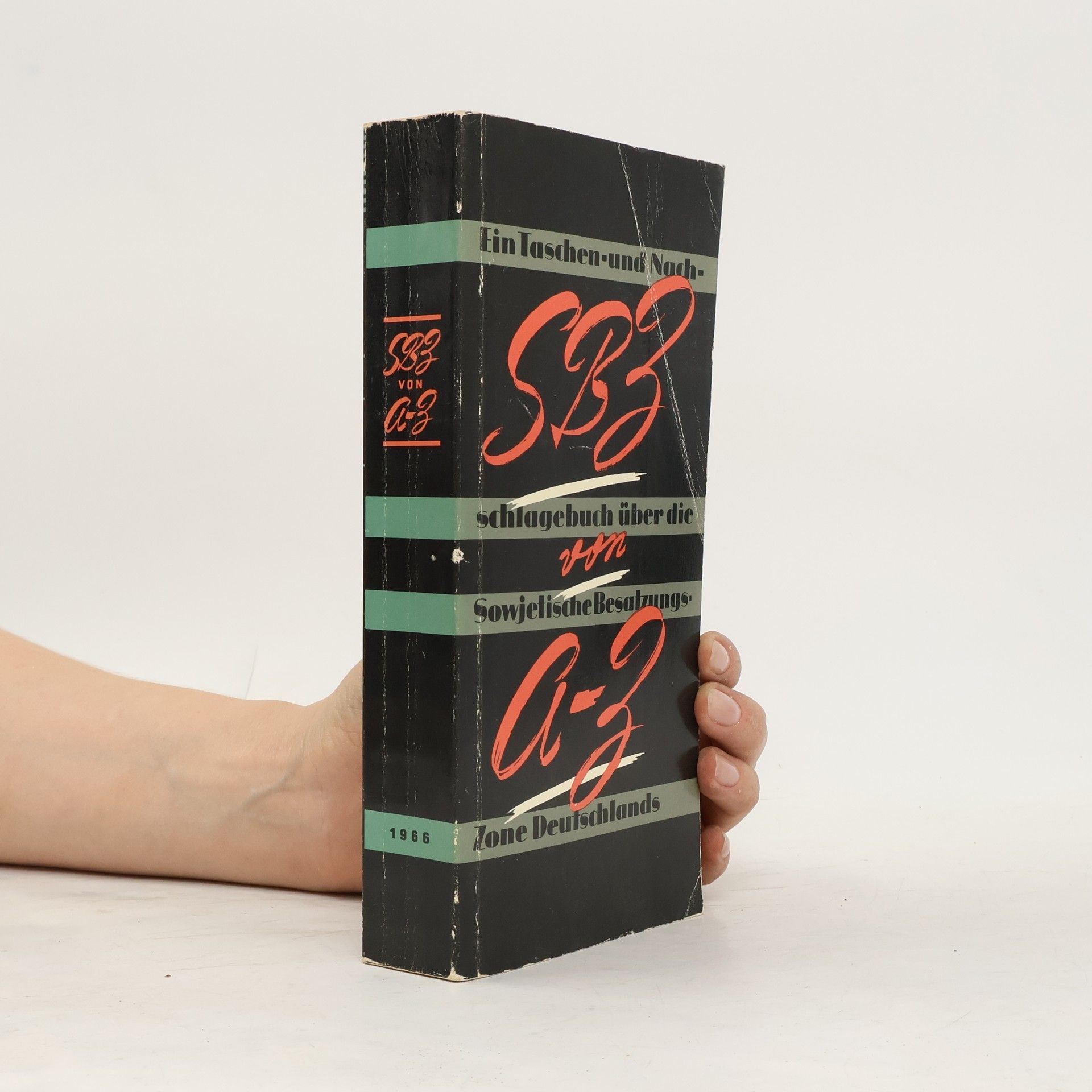 Autorenkollektiv SBZ von A bis Z