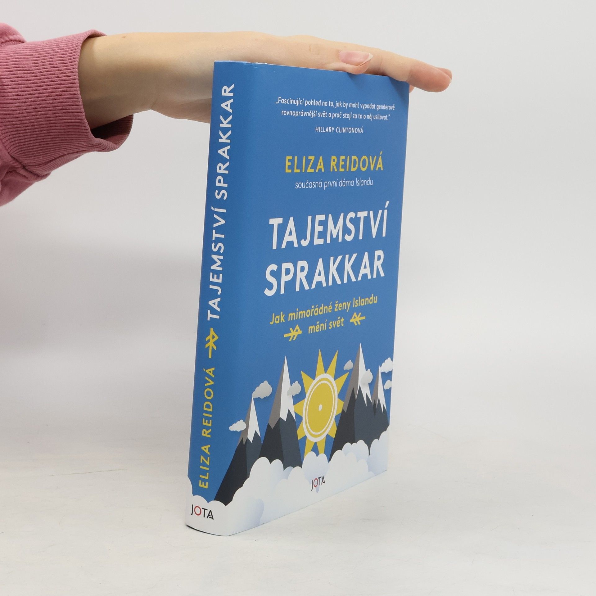 Eliza Reid Tajemství sprakkar : jak mimořádné ženy Islandu mění svět