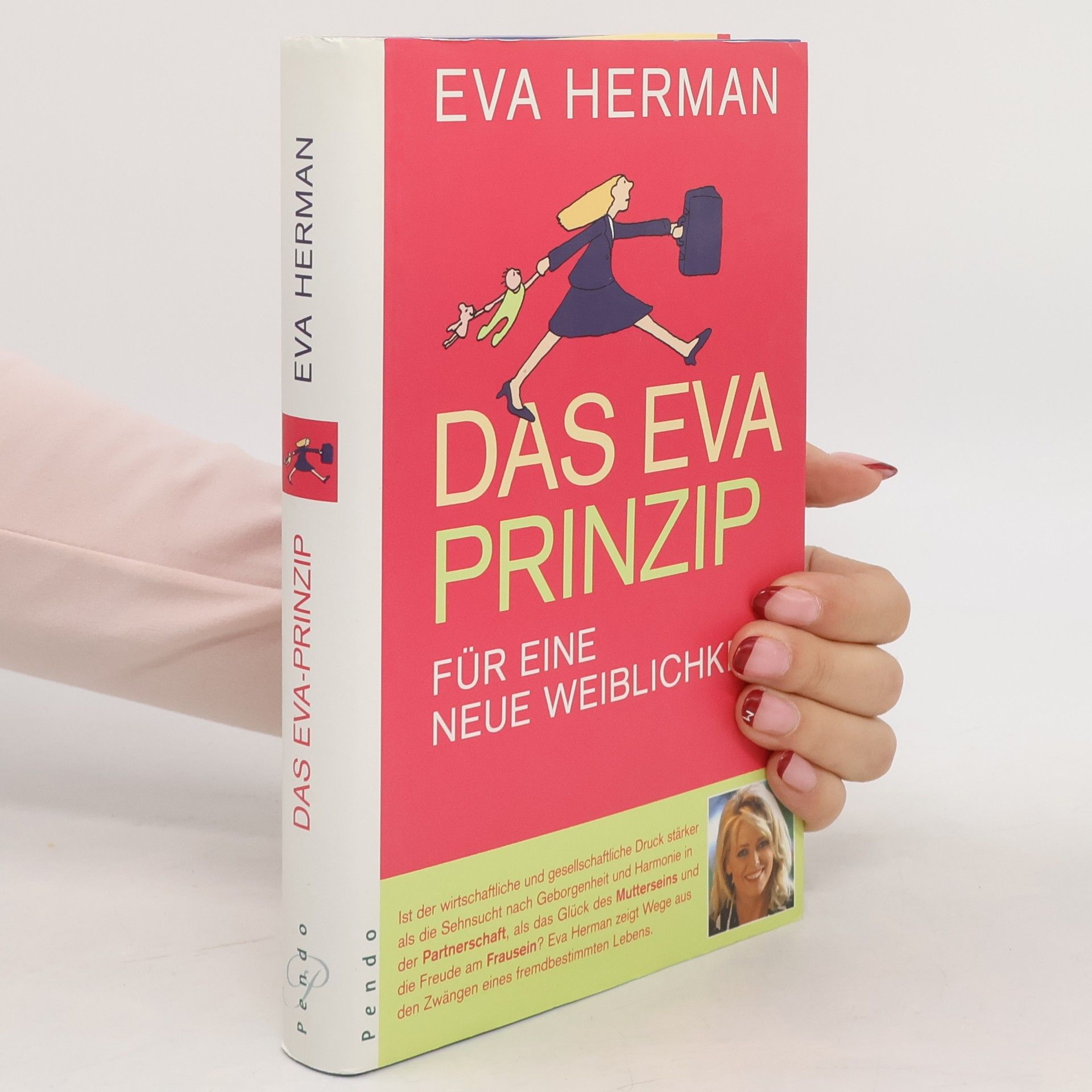 Eva Herman Das Eva-Prinzip