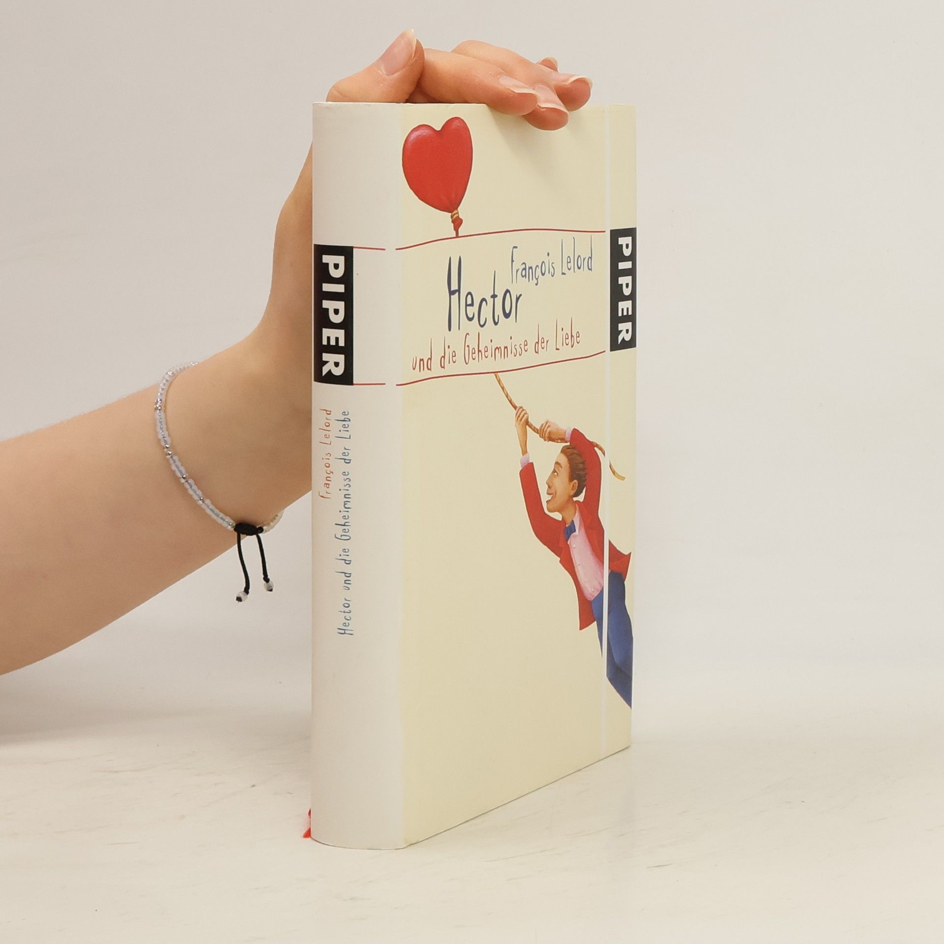 François Lelord Hector und die Geheimnisse der Liebe