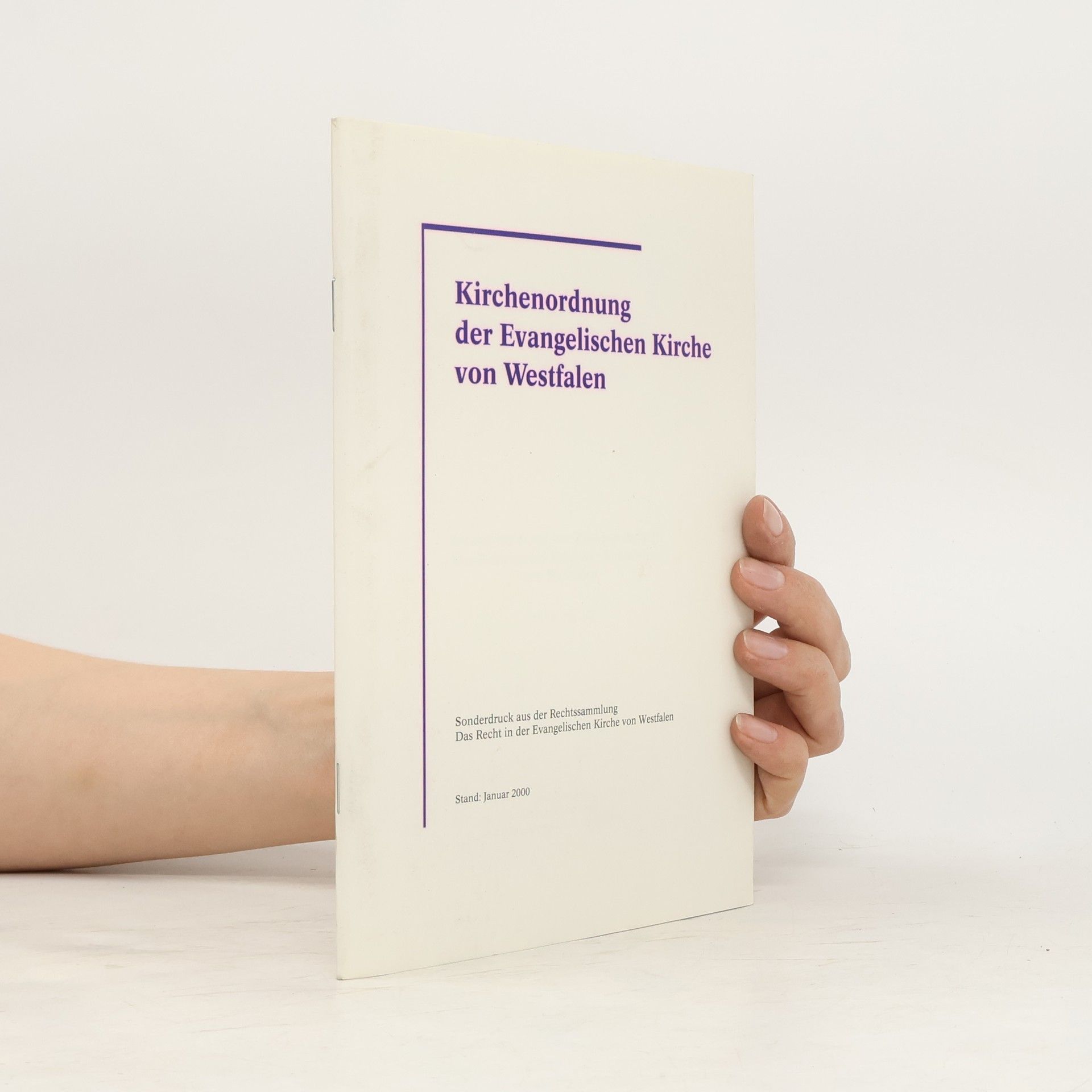 AA.VV. Kirchenordnung der Evangelischen Kirche von Westfalen