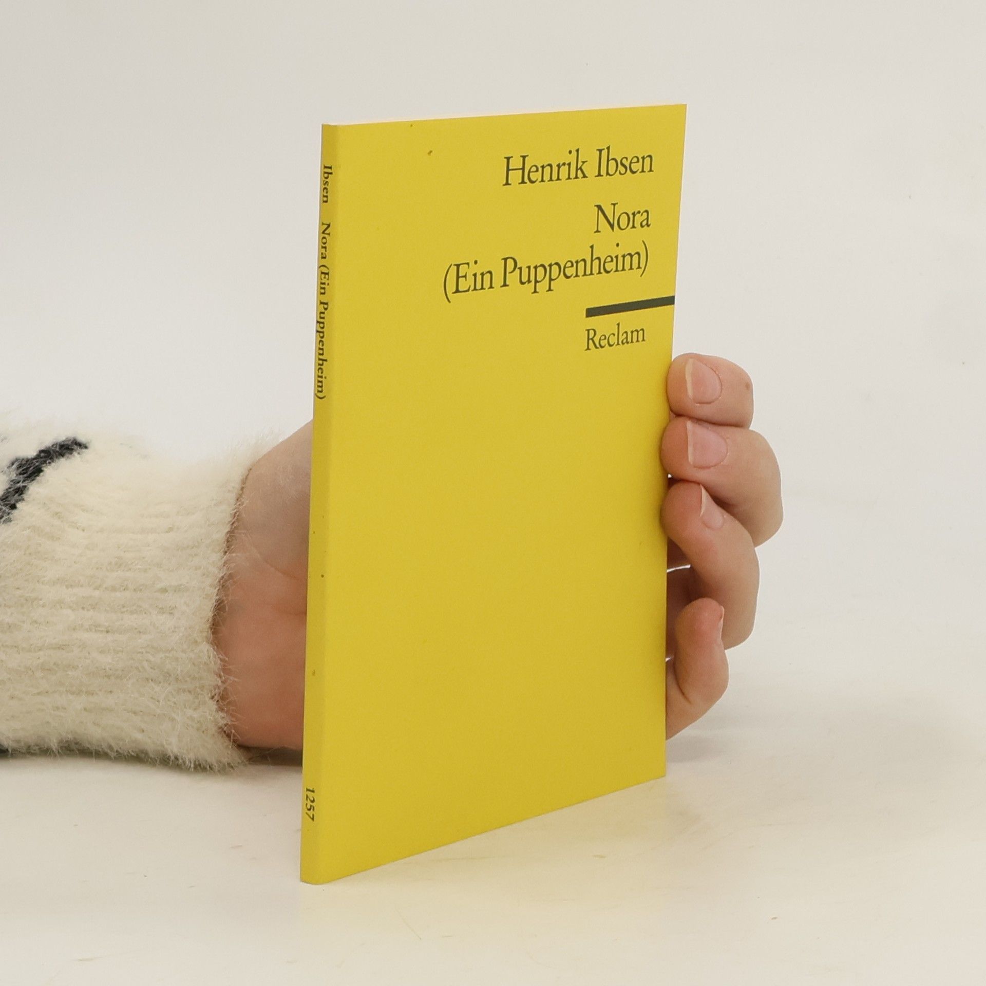 Henrik Ibsen Nora (Ein Puppenheim)