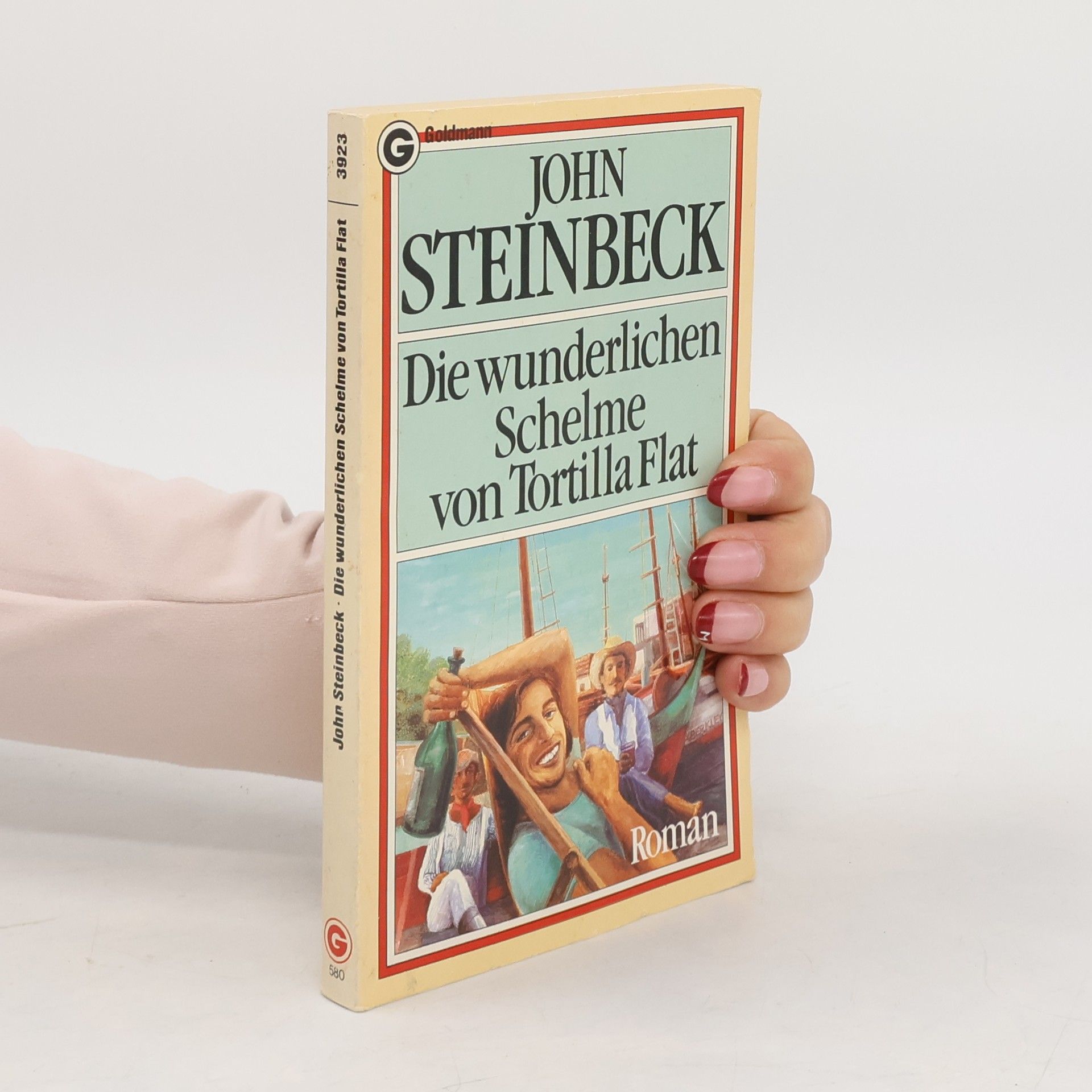 John Steinbeck Die wunderlichen Schelme von Tortilla Flat