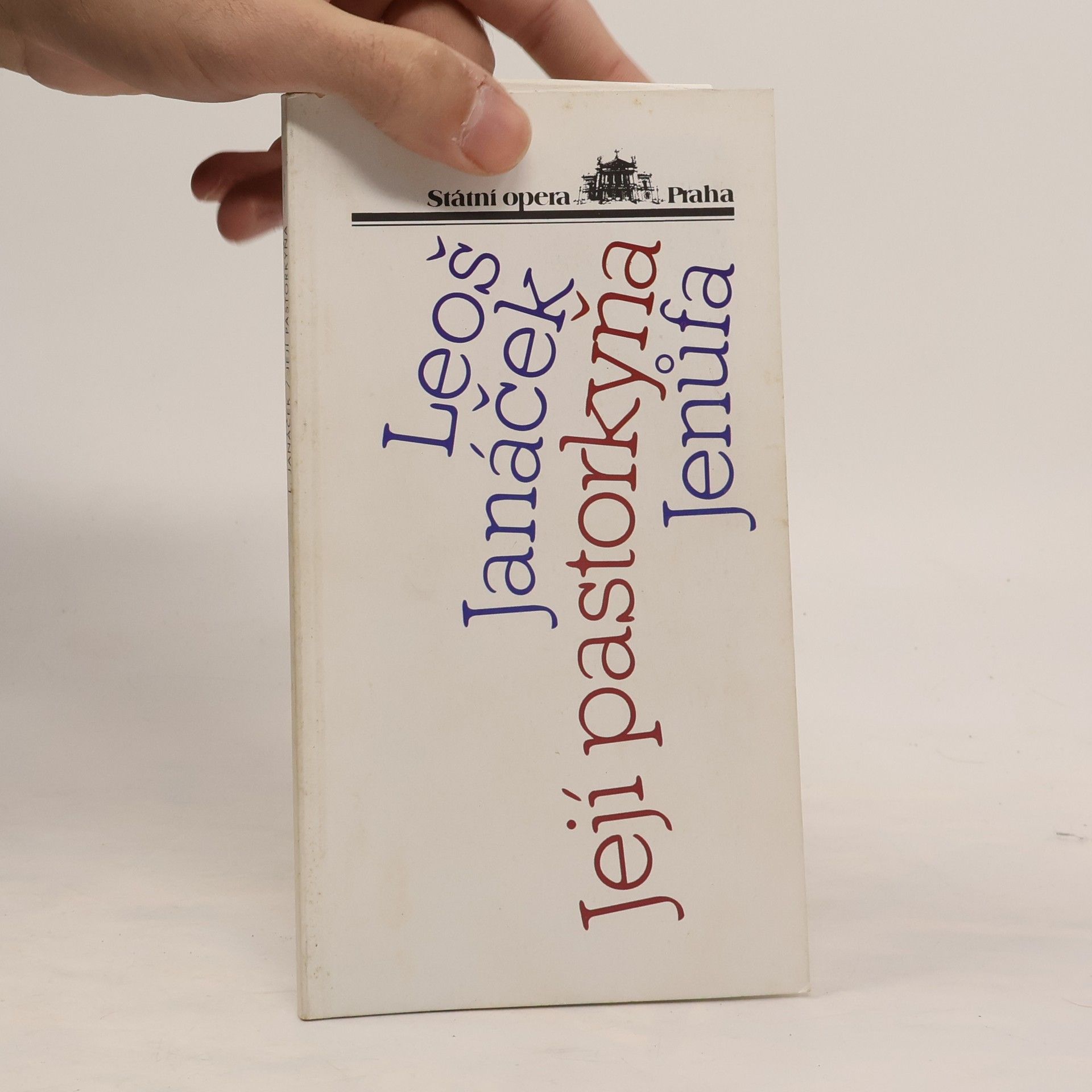 Kolektiv autorů Její pastorkyňa. Jenůfa