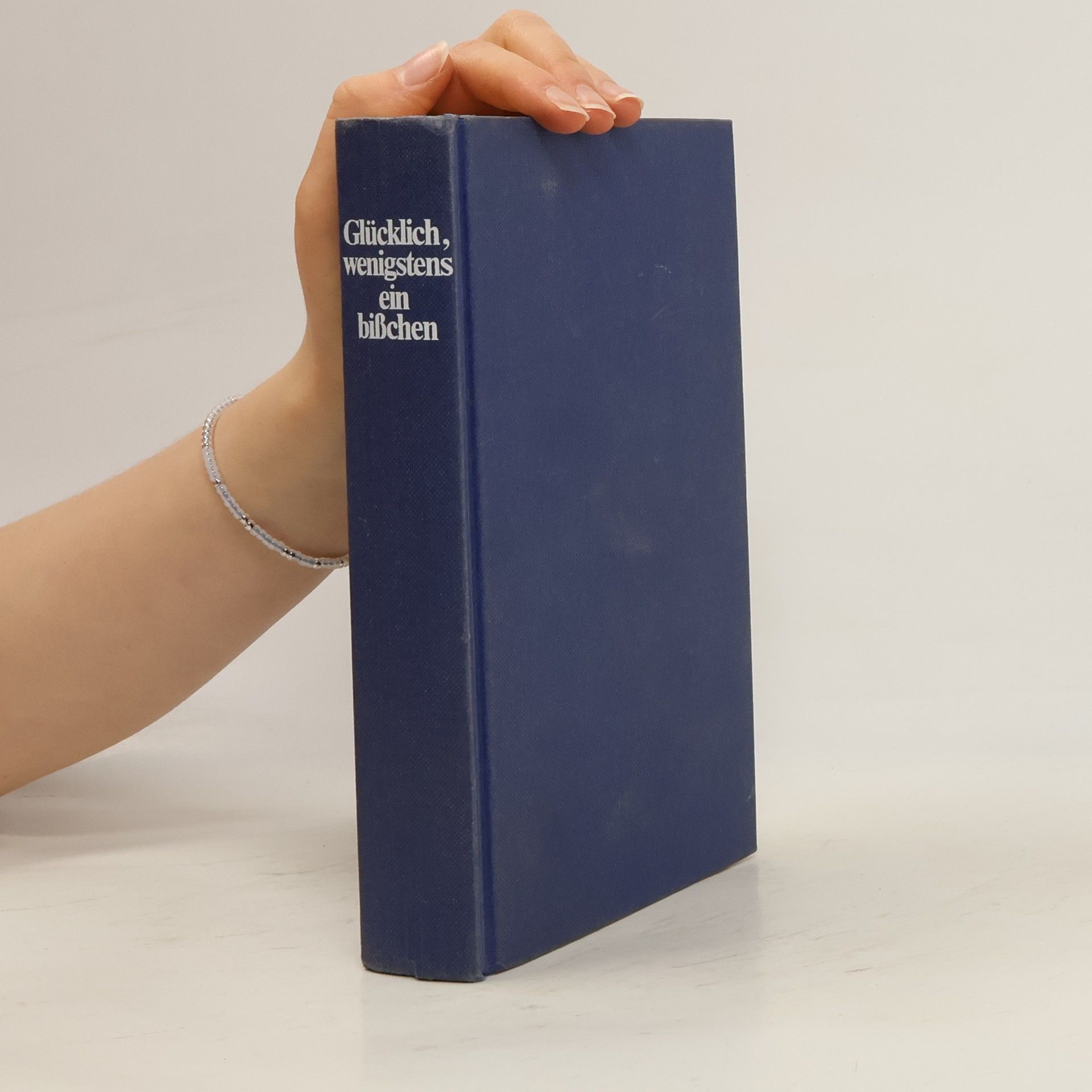 Glücklich, wenigstens ein bißchen