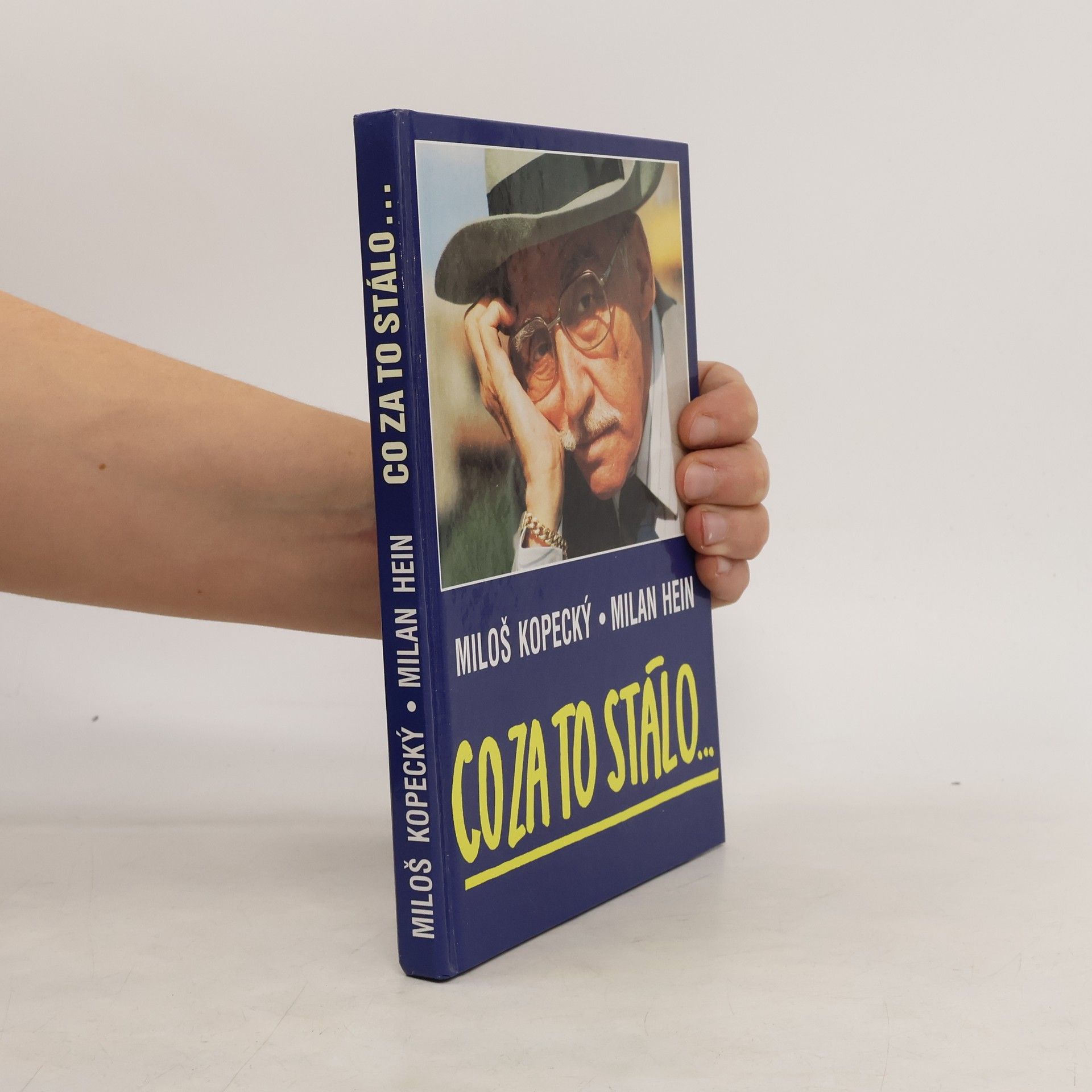 Miloš Kopecký Co za to stálo...