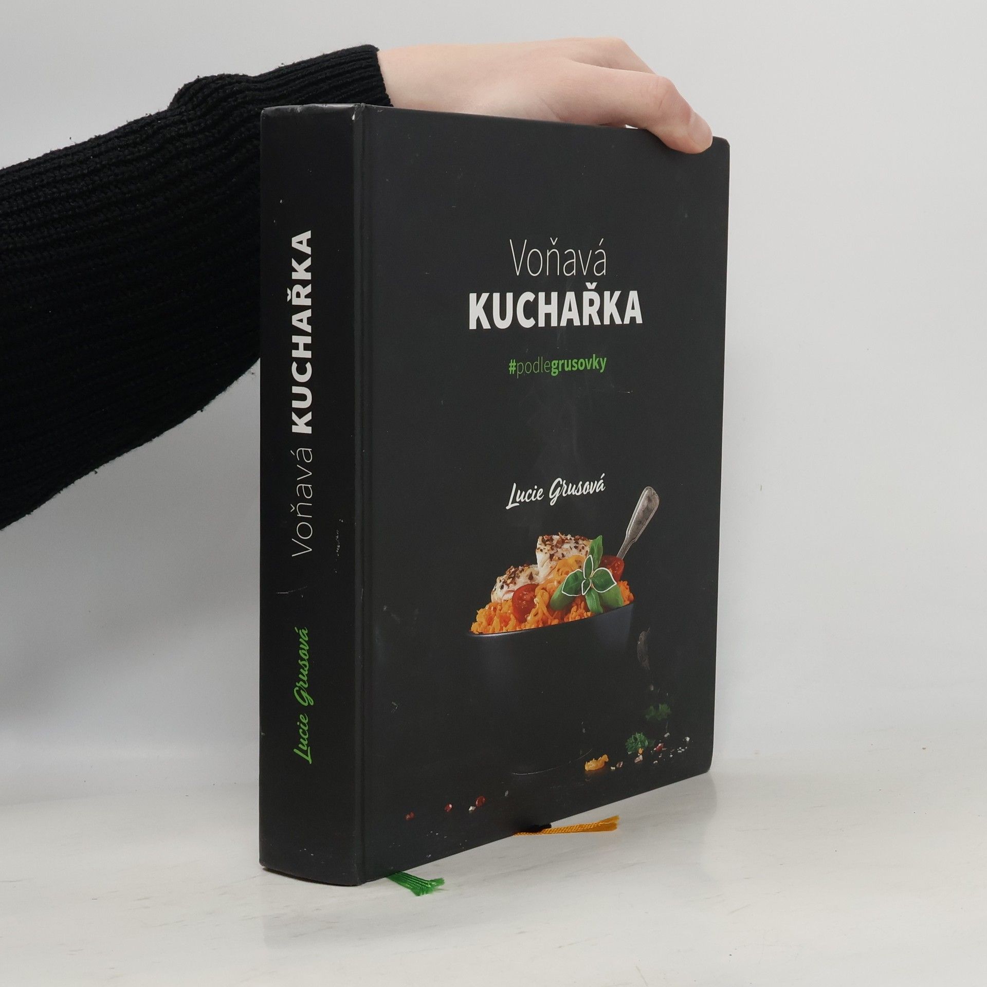 Grusová Lucie Voňavá kuchařka : #podlegrusovky