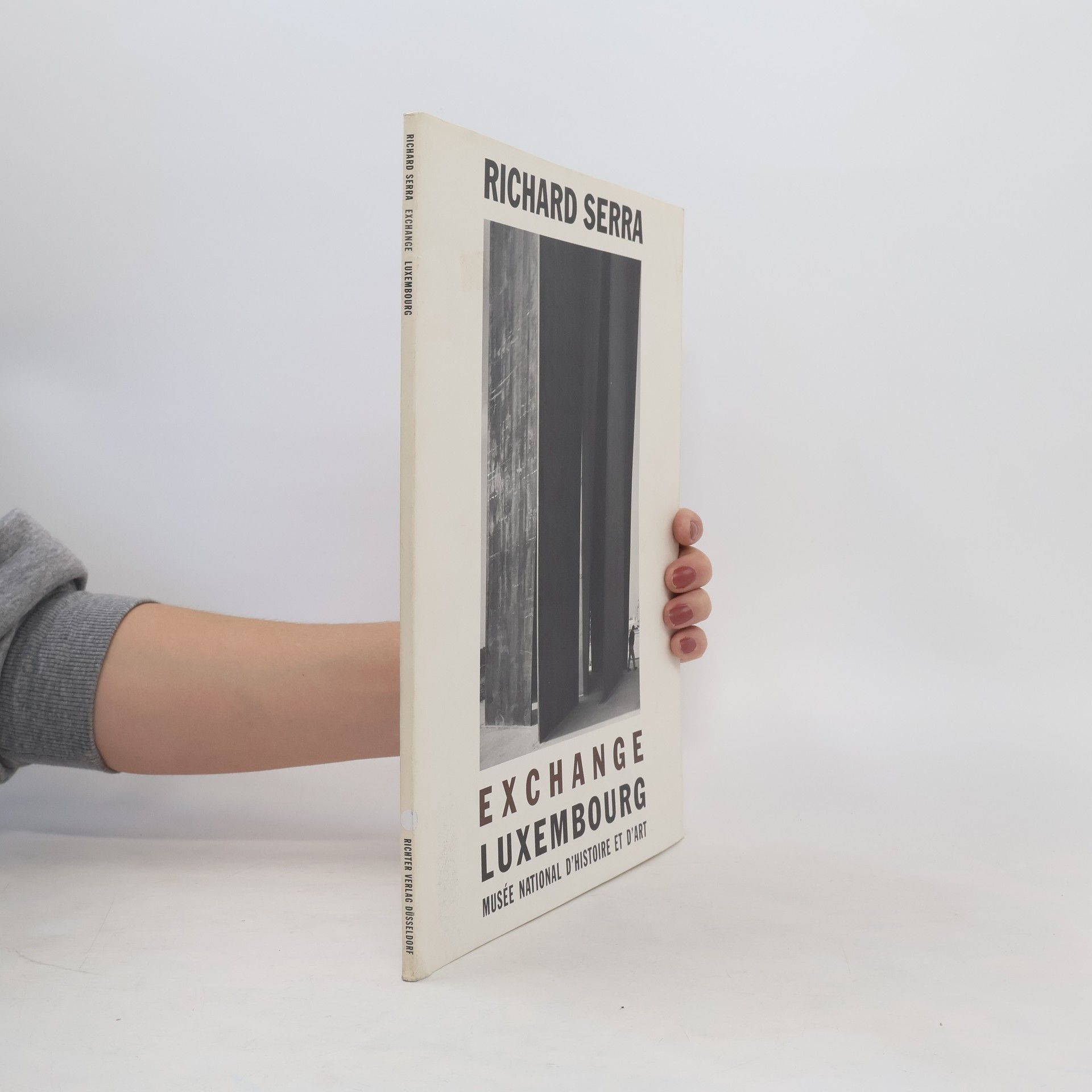 Heinz Ludwig Alexander von Berswordt Wallrabe Richard Serra - exchange Luxembourg