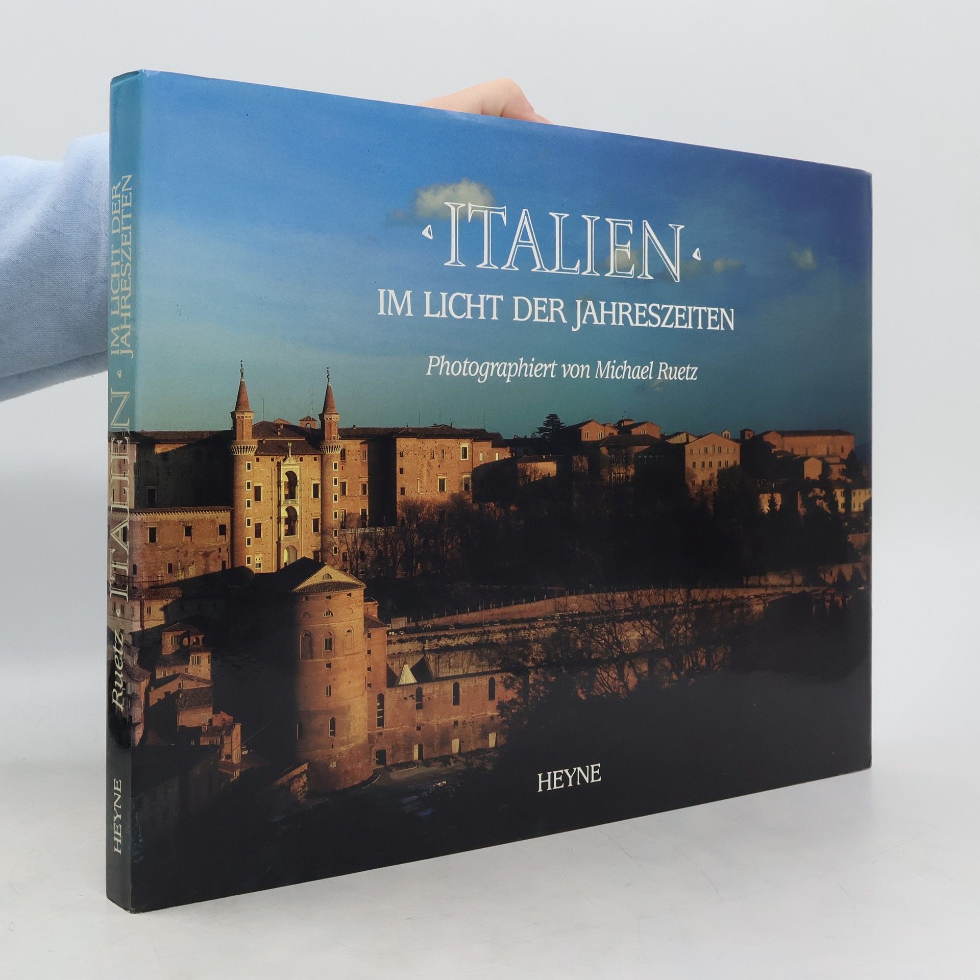 Michael Ruetz Italien im Licht der Jahreszeiten