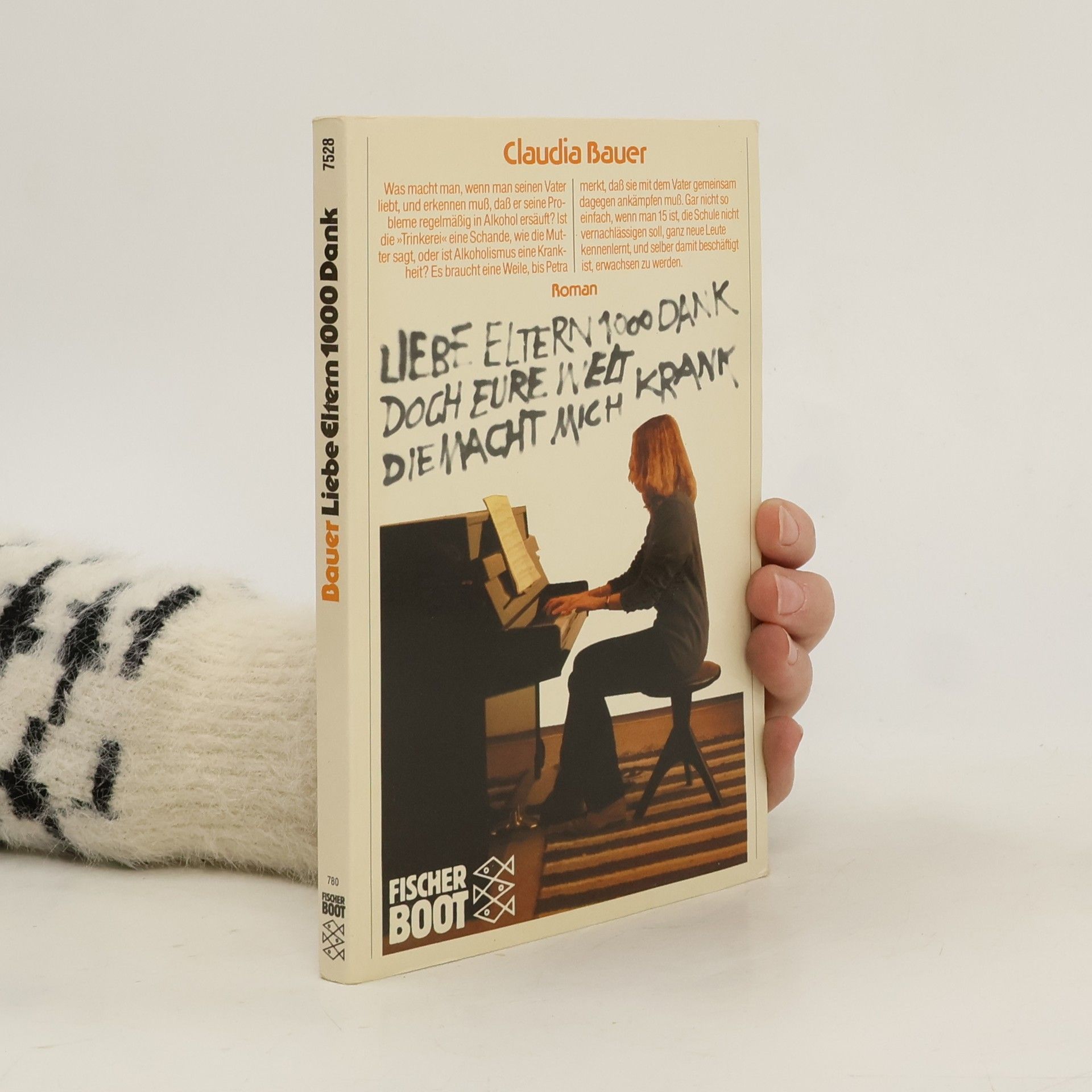 Claudia Bauer-Christoph Liebe Eltern tausend Dank, doch Eure Welt, die macht mich krank