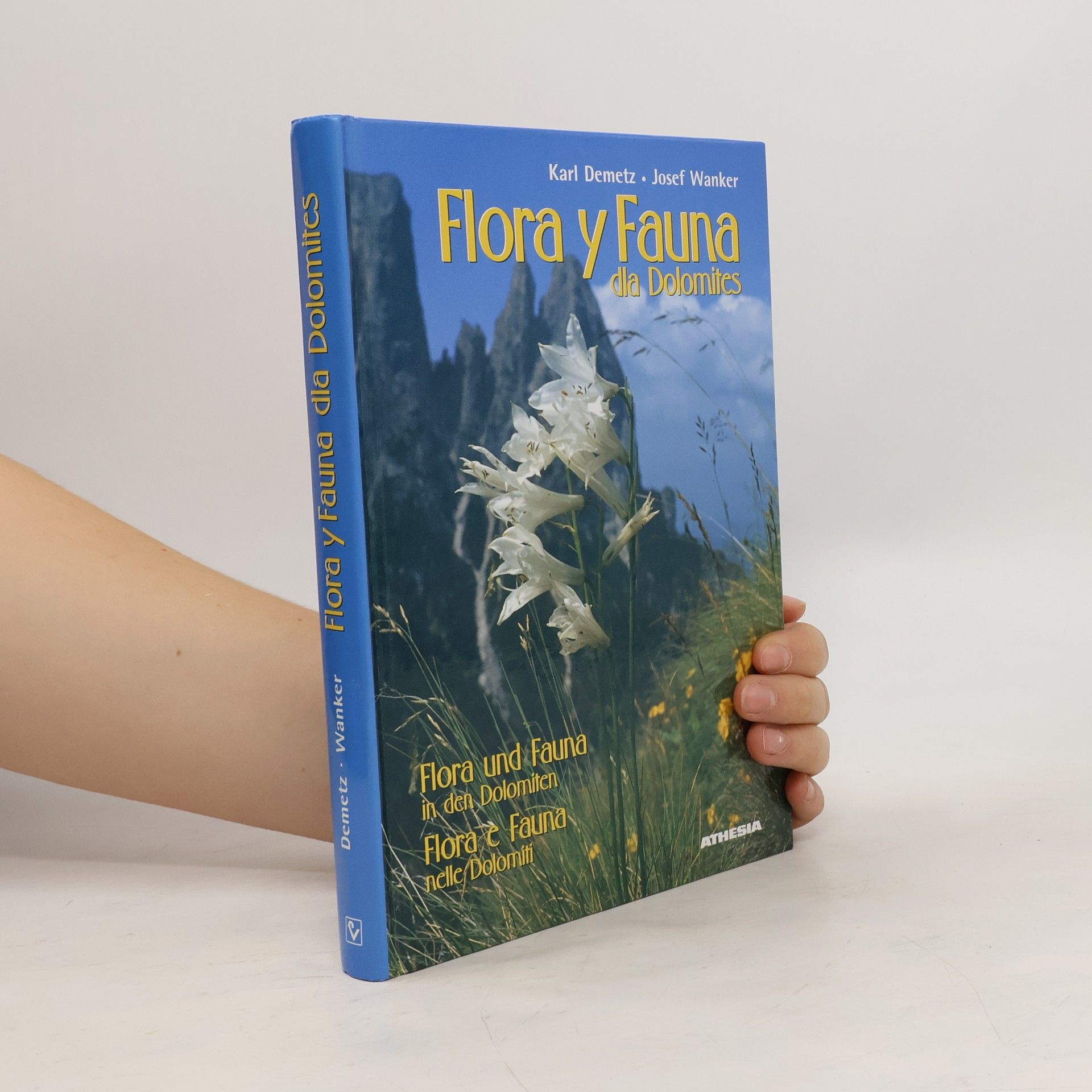 Karl Demetz Flora y fauna dla Dolomites