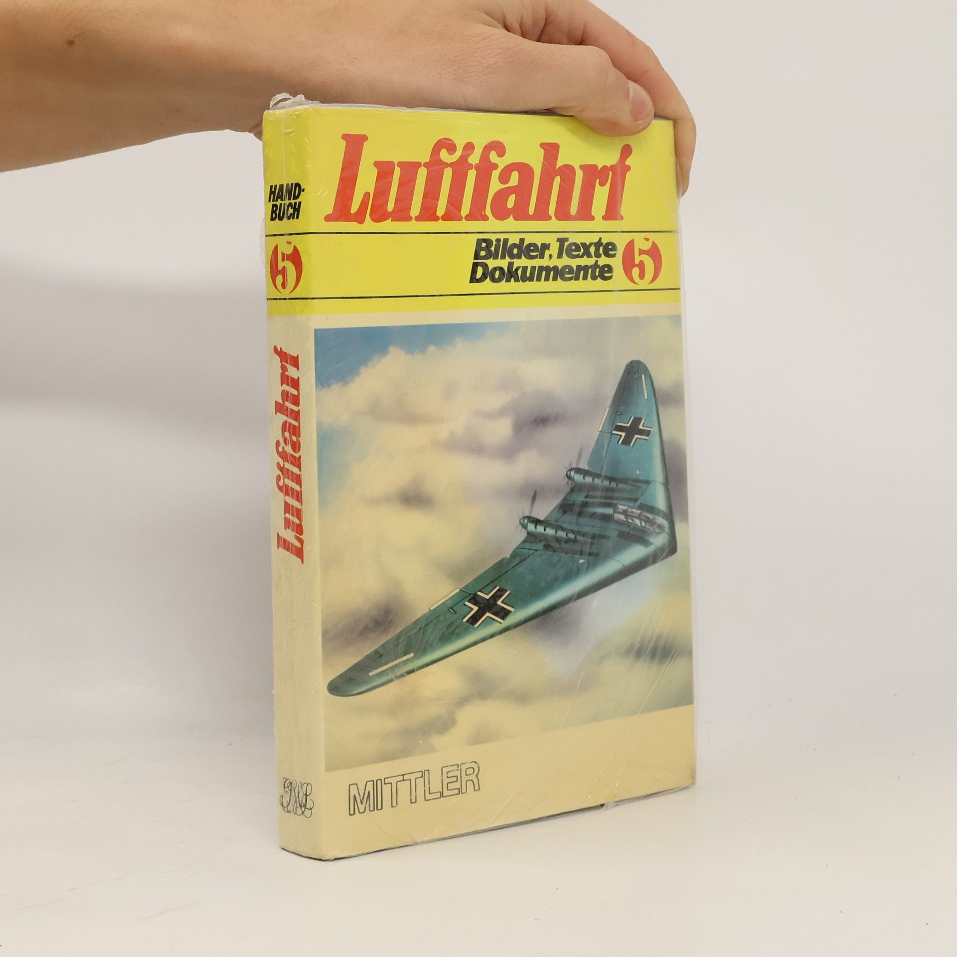 Kolektiv autorů Luftfahrt 5. Bilder, Texte, Dokumente