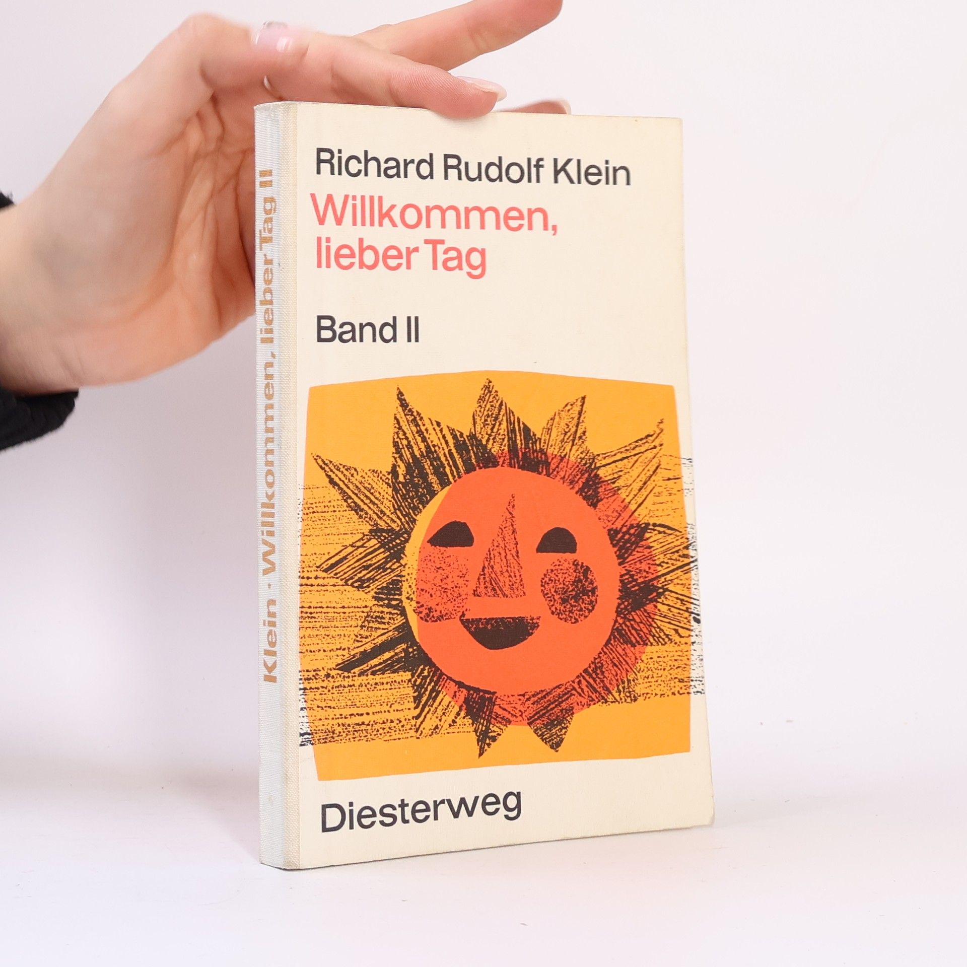 Richard Rudolf Klein Willkommen, lieber Tag 2