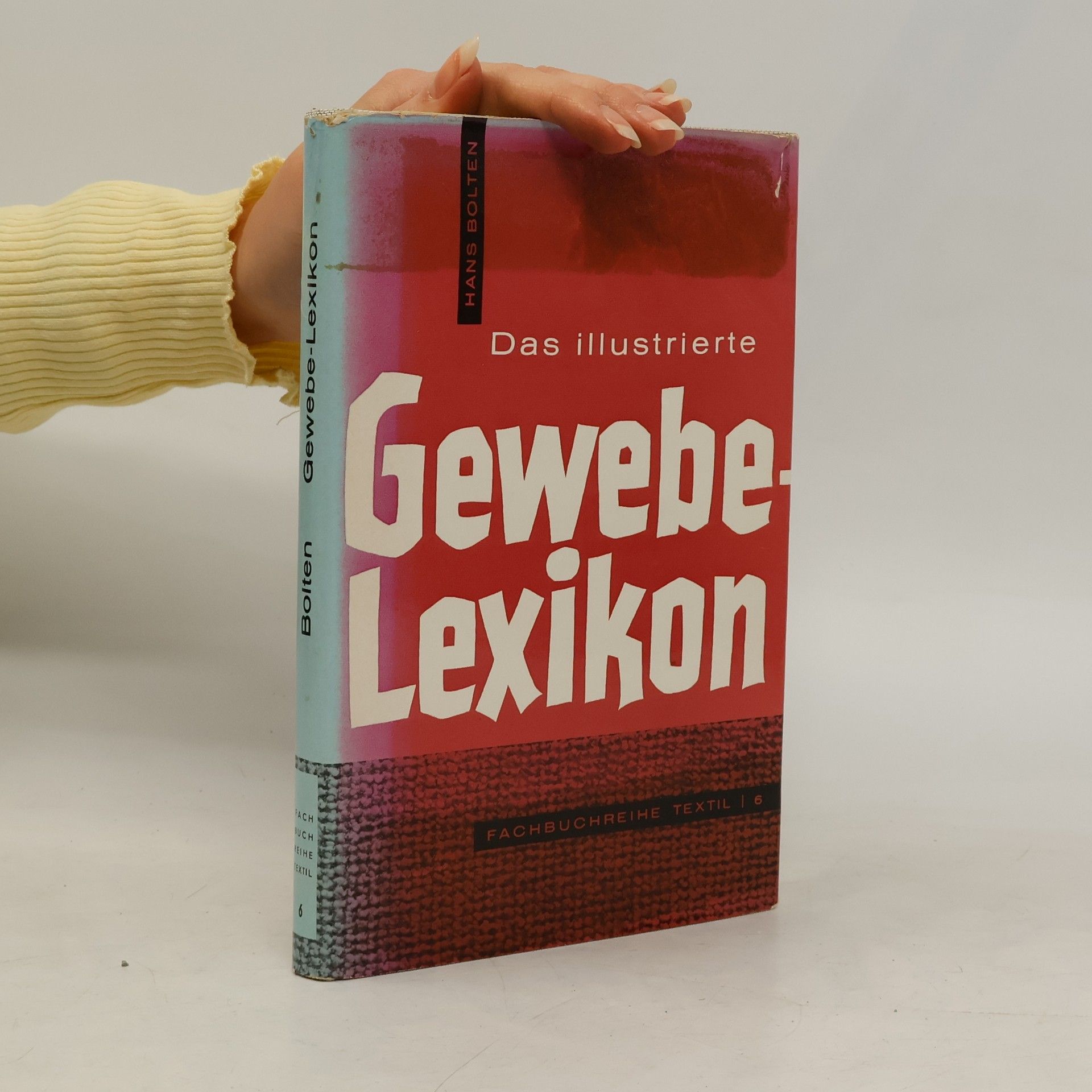 Hans Bolten Das illustrierte Gewebe-Lexikon