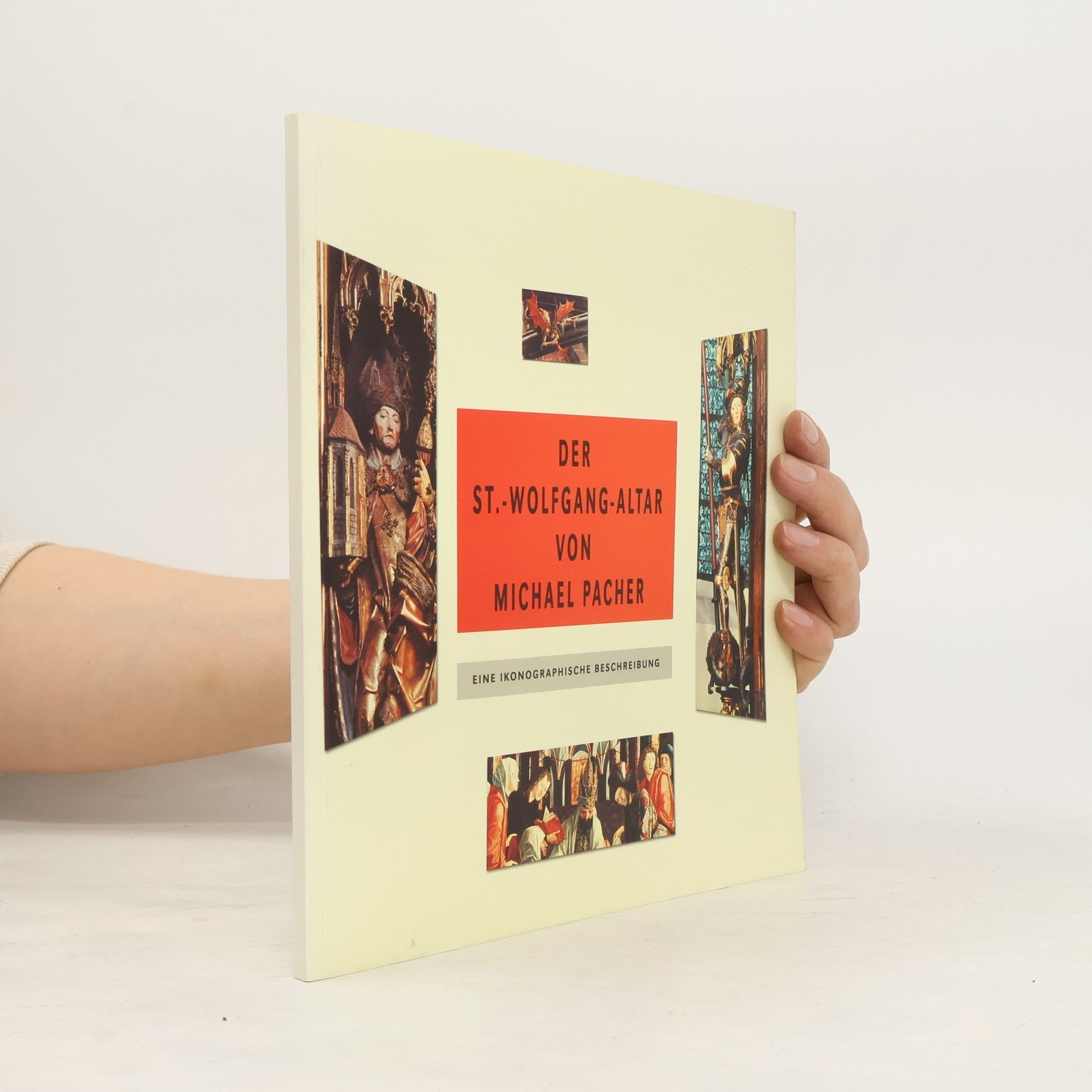 Michael Pacher Der St. Wolfgang-Altar